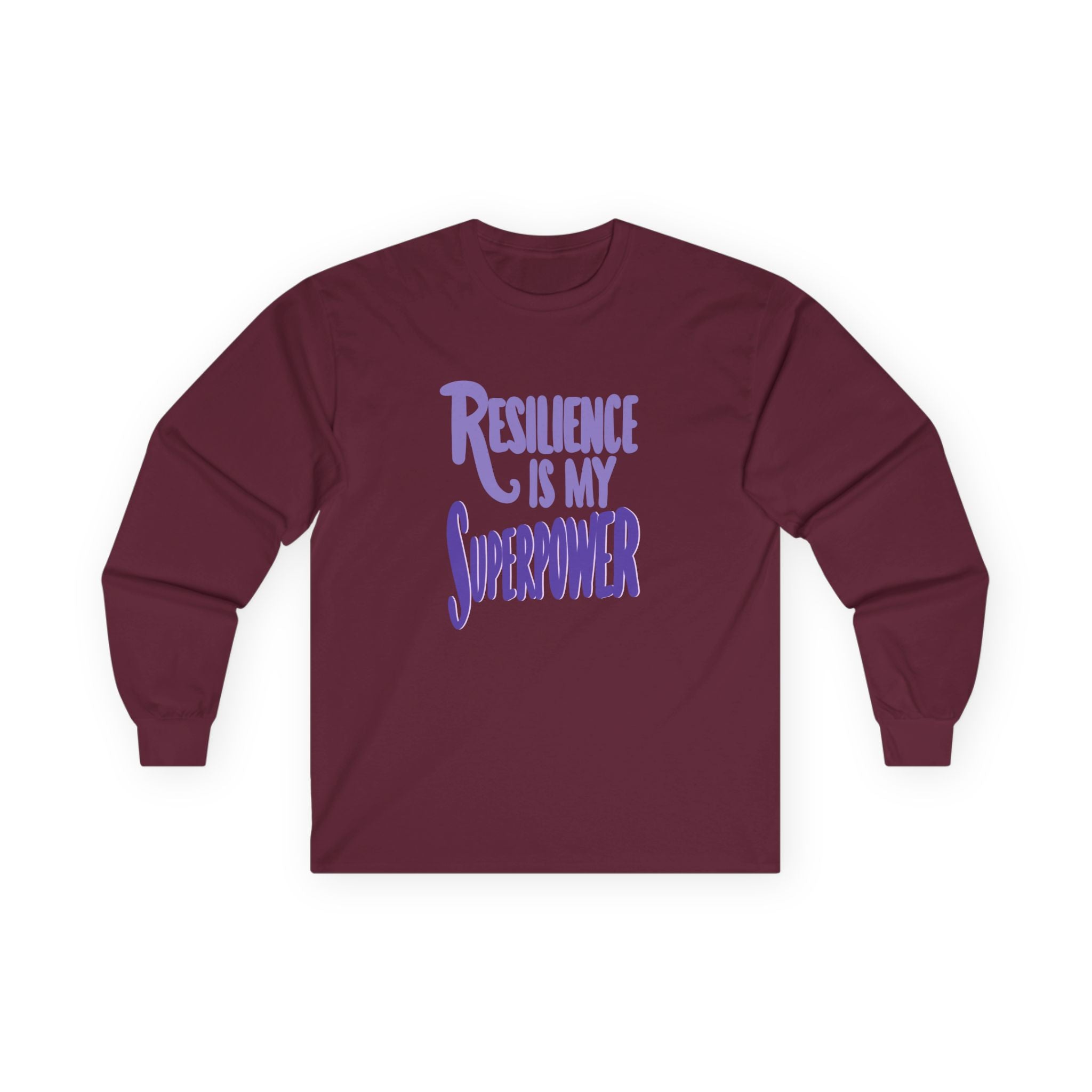 Resilience is My Superpower Long Sleeve Tee - Unisex Inspirational Cotton Shirt