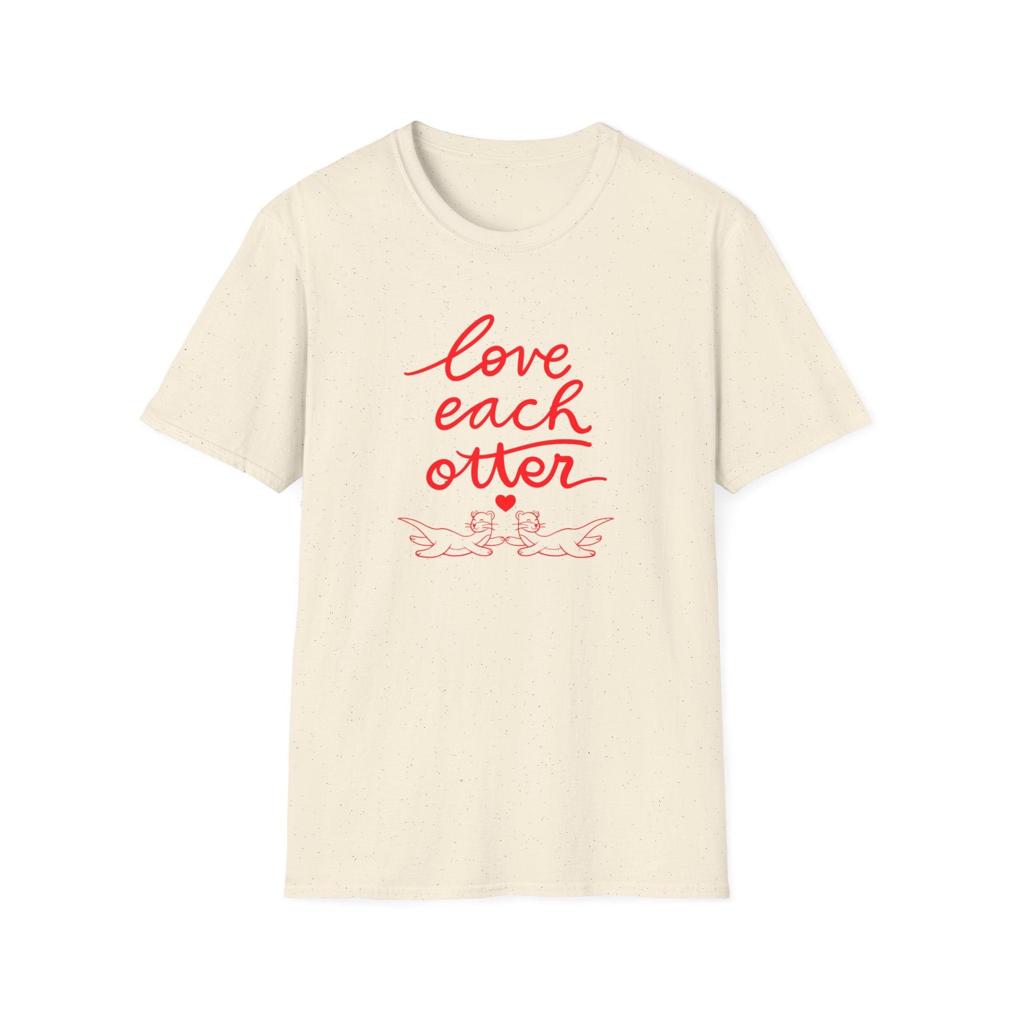 Love Each Otter T-Shirt — Cute Otter Couple Graphic Tee for Valentine’s & Gifts