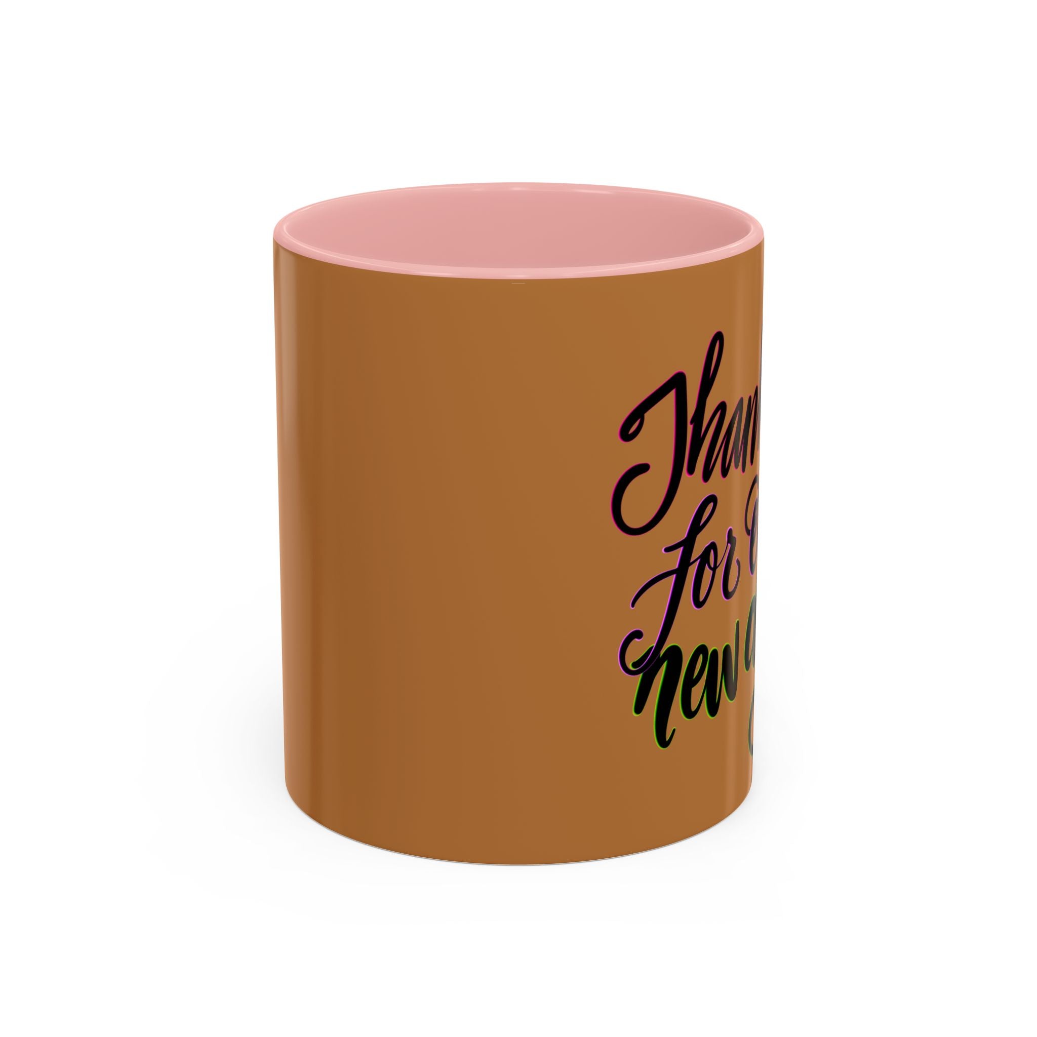 THANKFUL FOR EACH NEW DAY 11 oz Coffee Mug