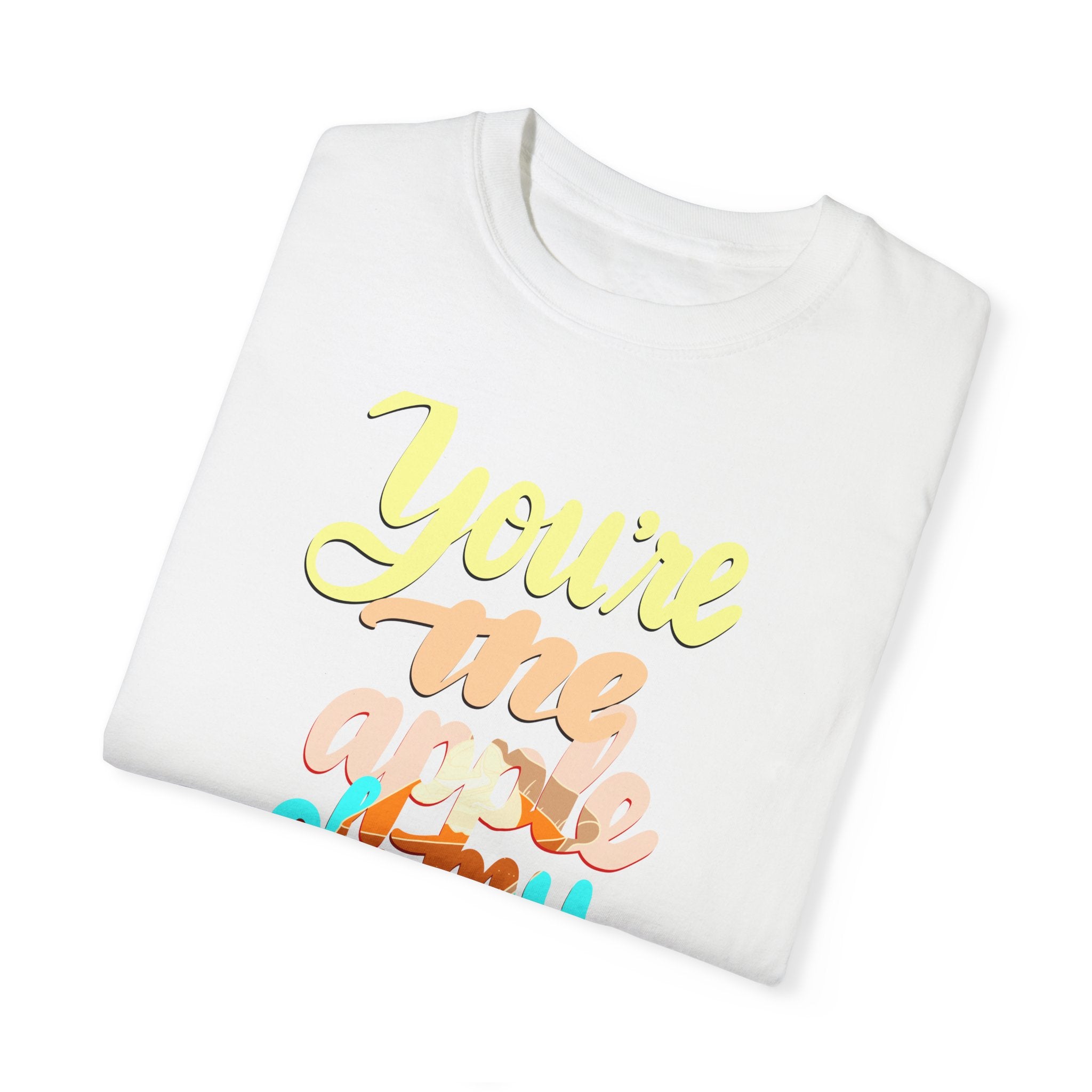 APPLE OF MY PIE- T-shirt