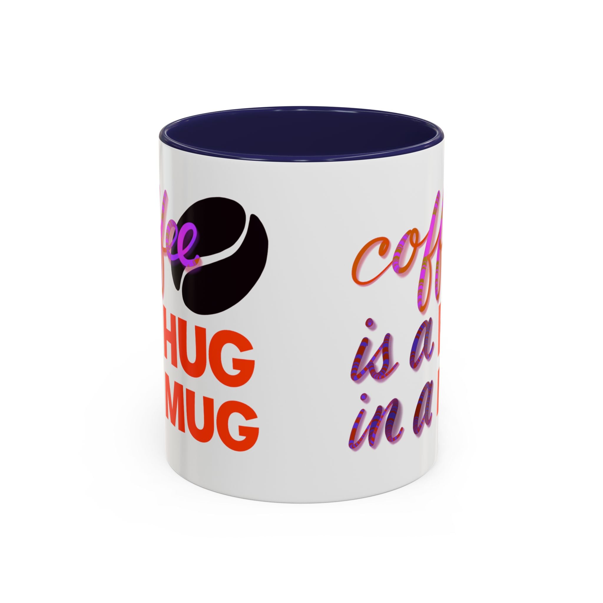 HUG IN A MUG Accent Coffee Mug (11 oz)