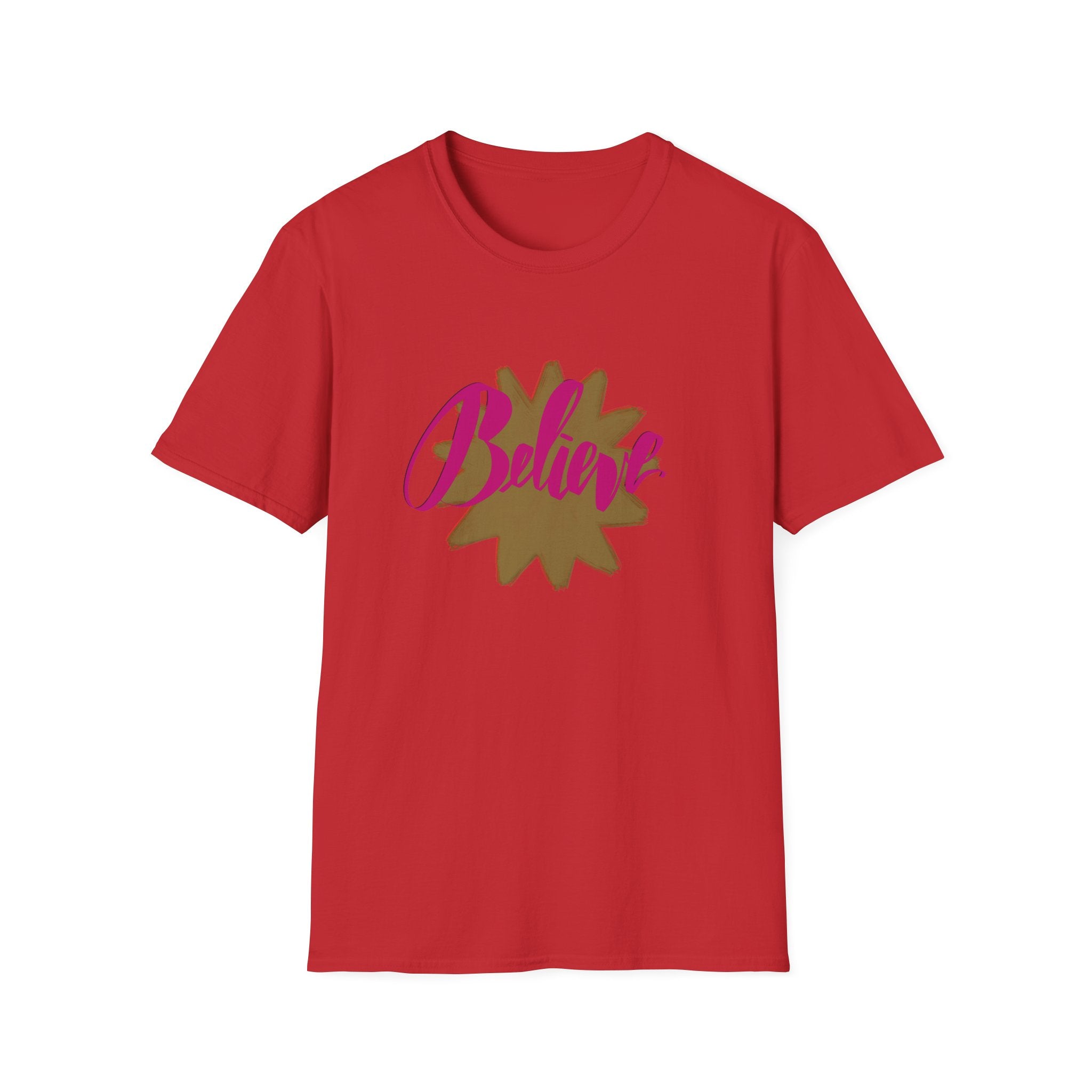 BELIEVE T-Shirt