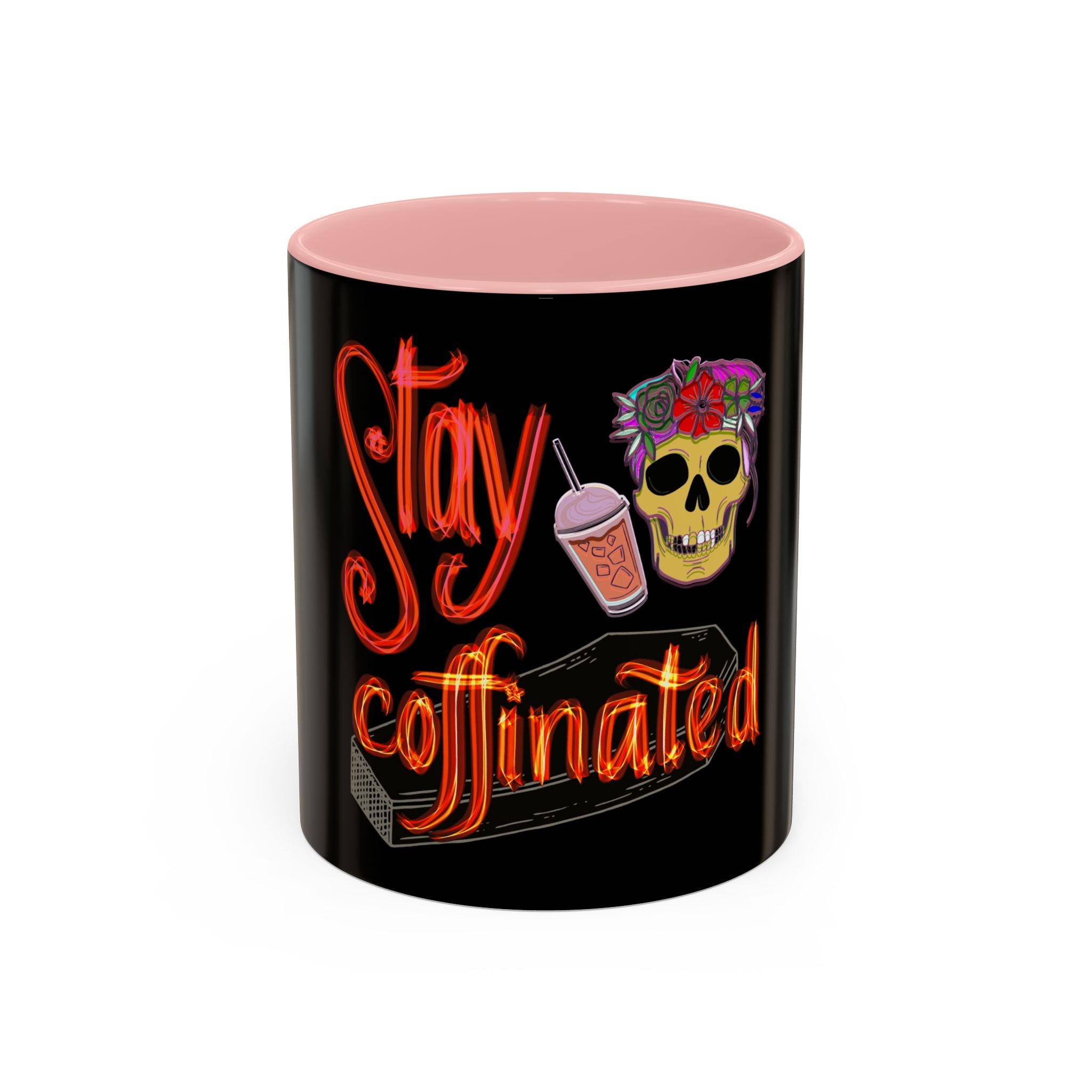 STAY COFFINATED 11 oz Coffee Mug