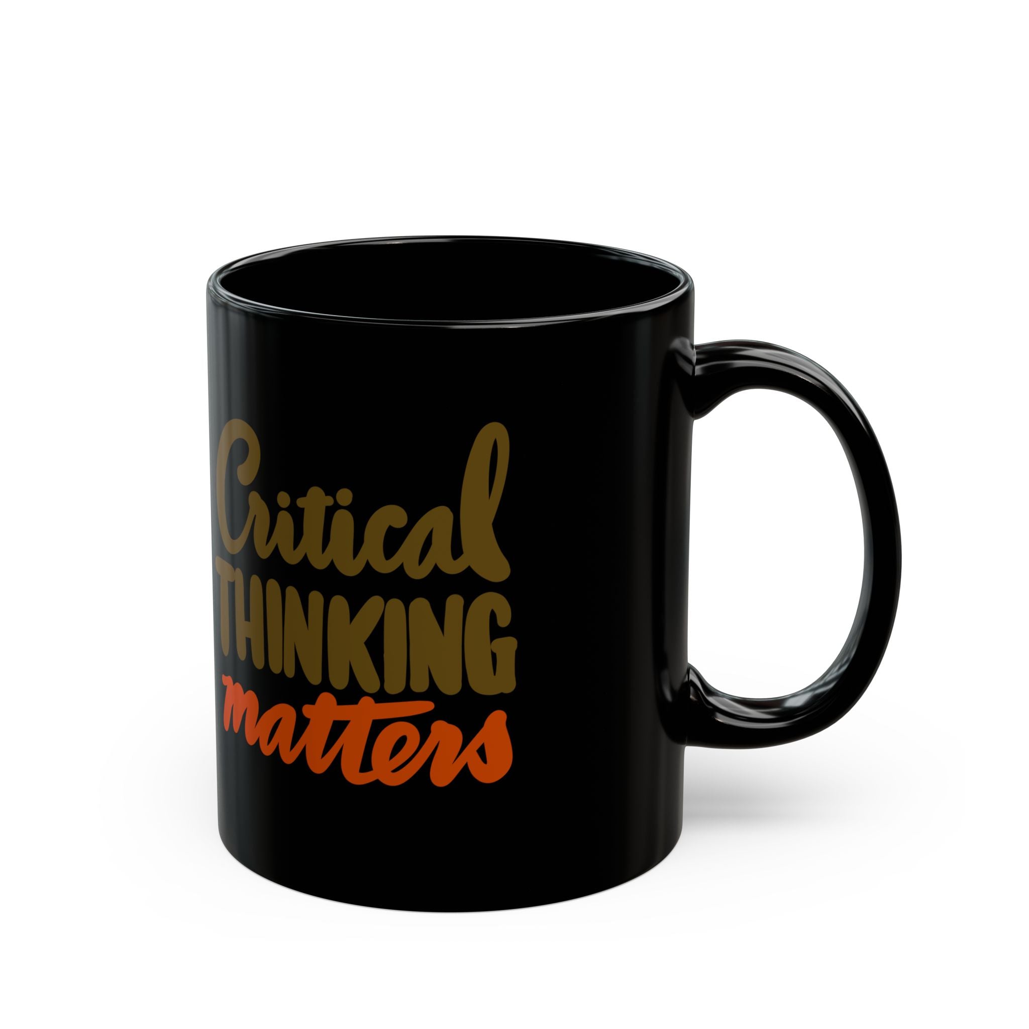 CRITICAL THINKING Black Mug (11oz)