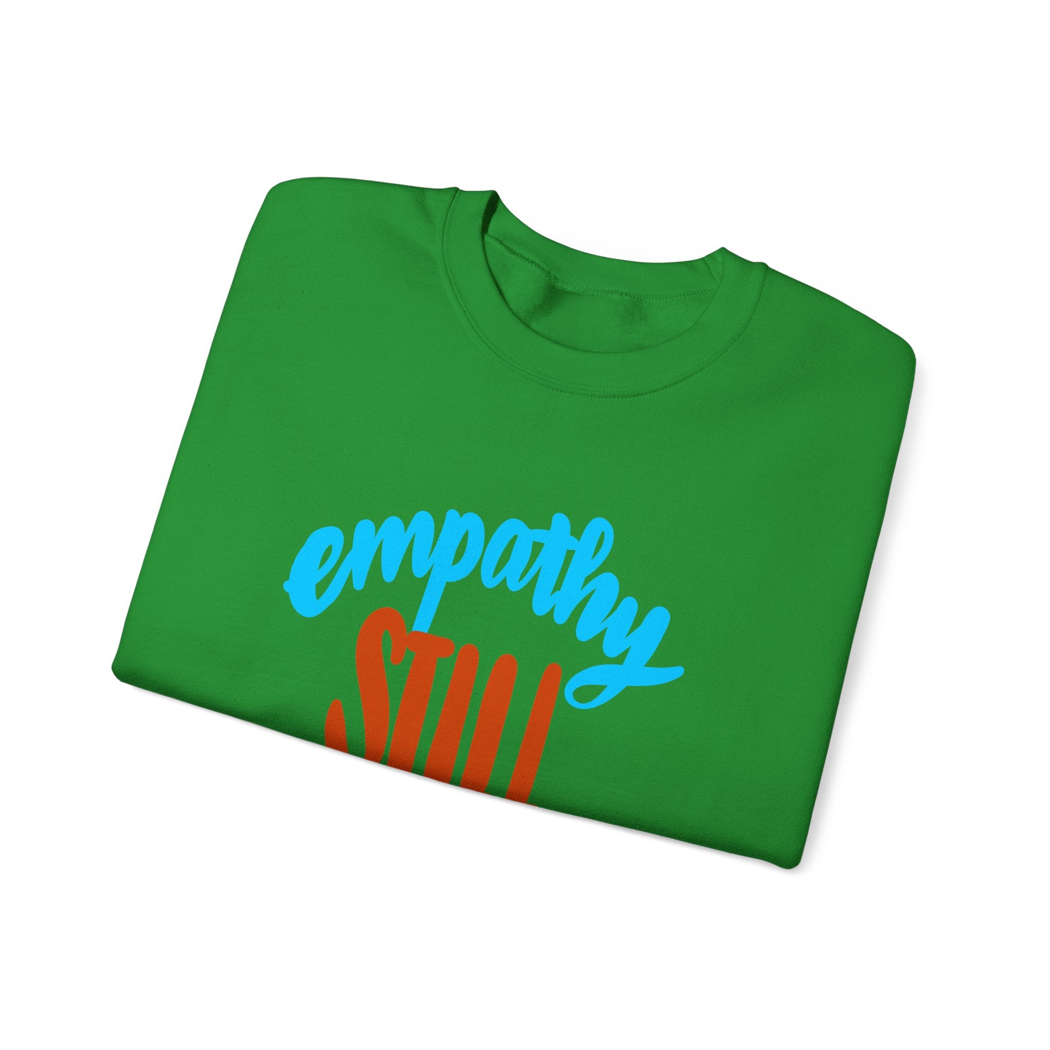Empathy Still Matters Crewneck Sweatshirt - Unisex Heavy Blend™