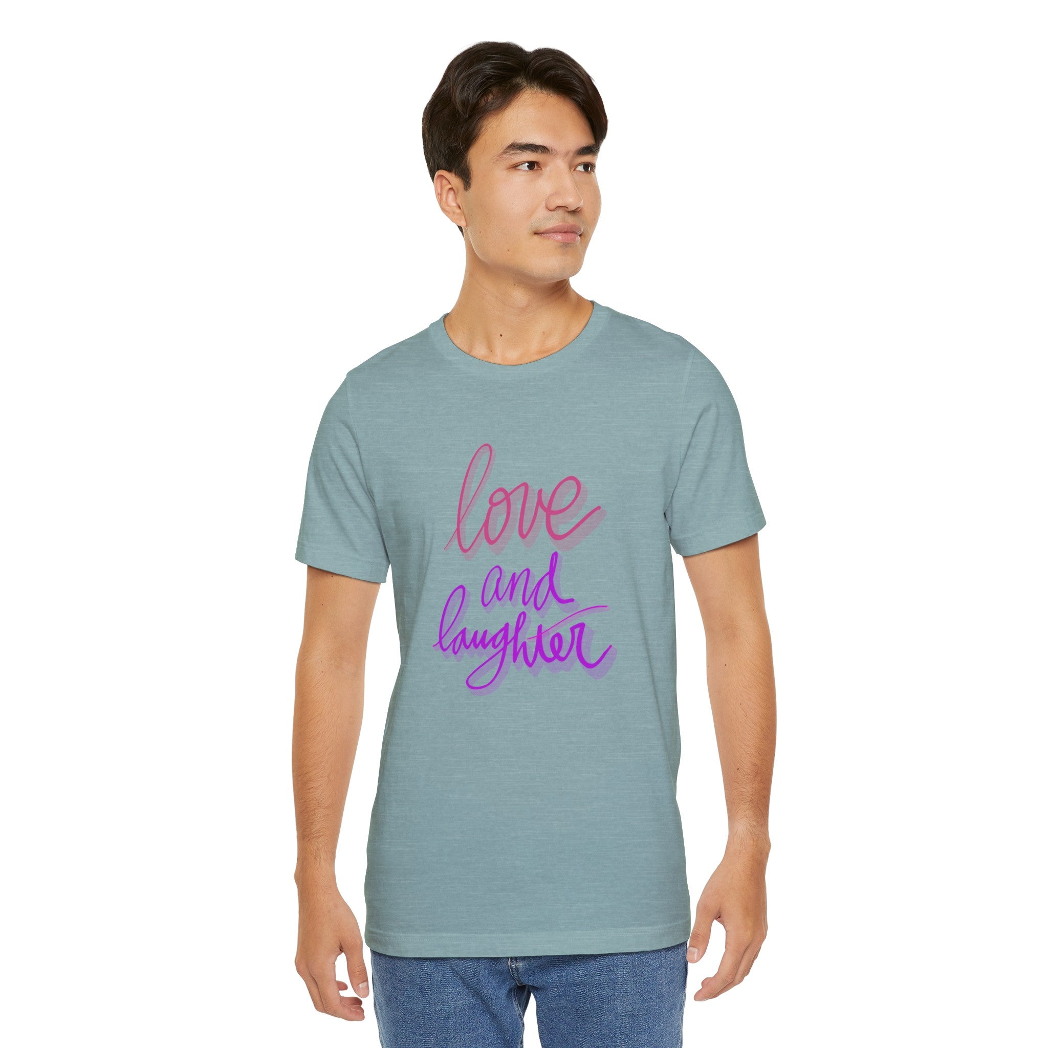 LOVE AND LAUGHTER Unisex Jersey T-Shirt