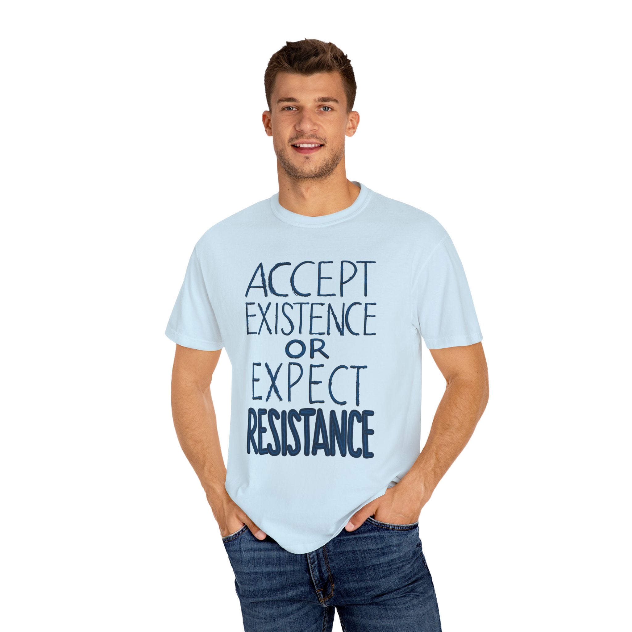 ACCEPT EXISTENCE Unisex Garment-Dyed T-shirt