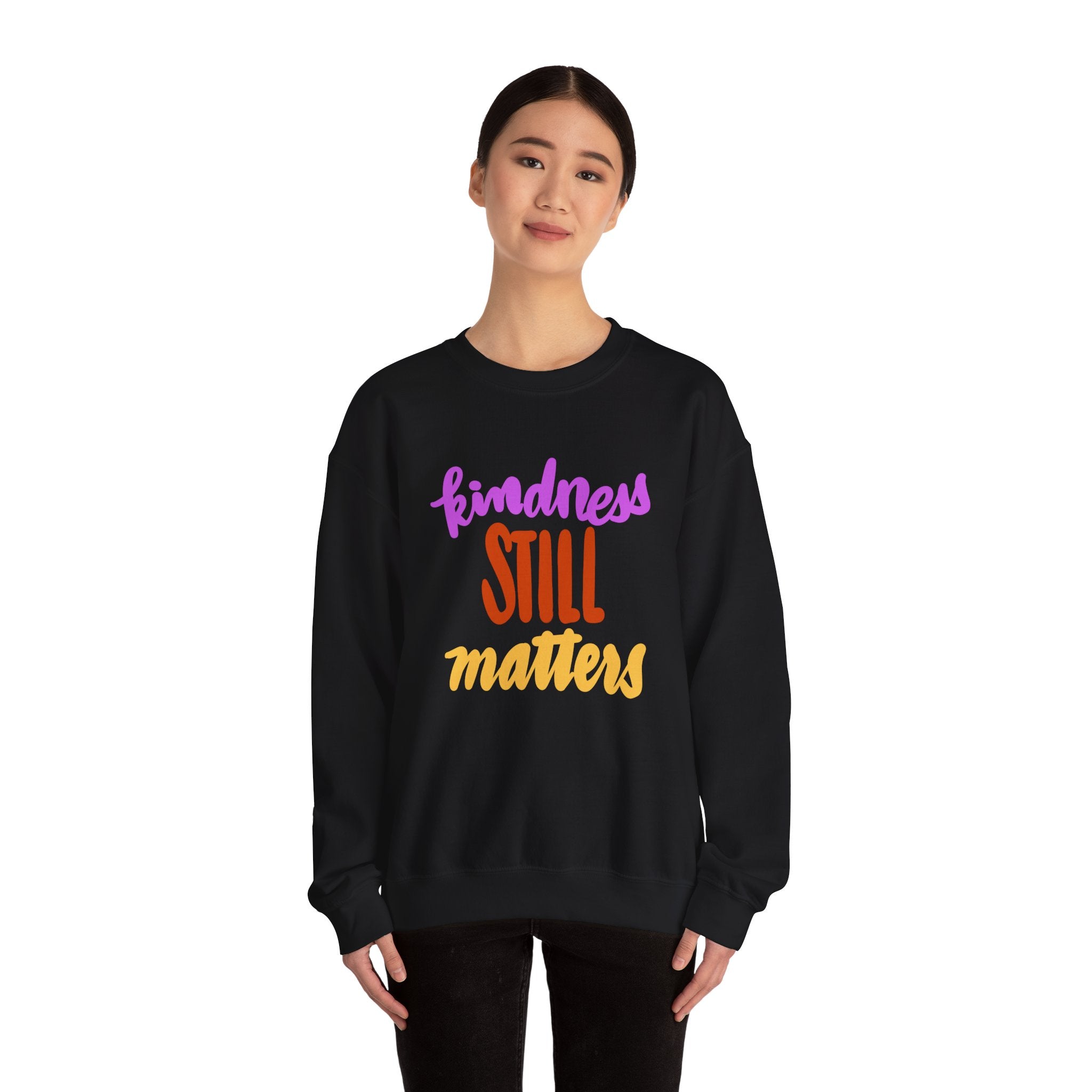 Kindness Still Matters Crewneck Sweatshirt - Unisex Heavy Blend™