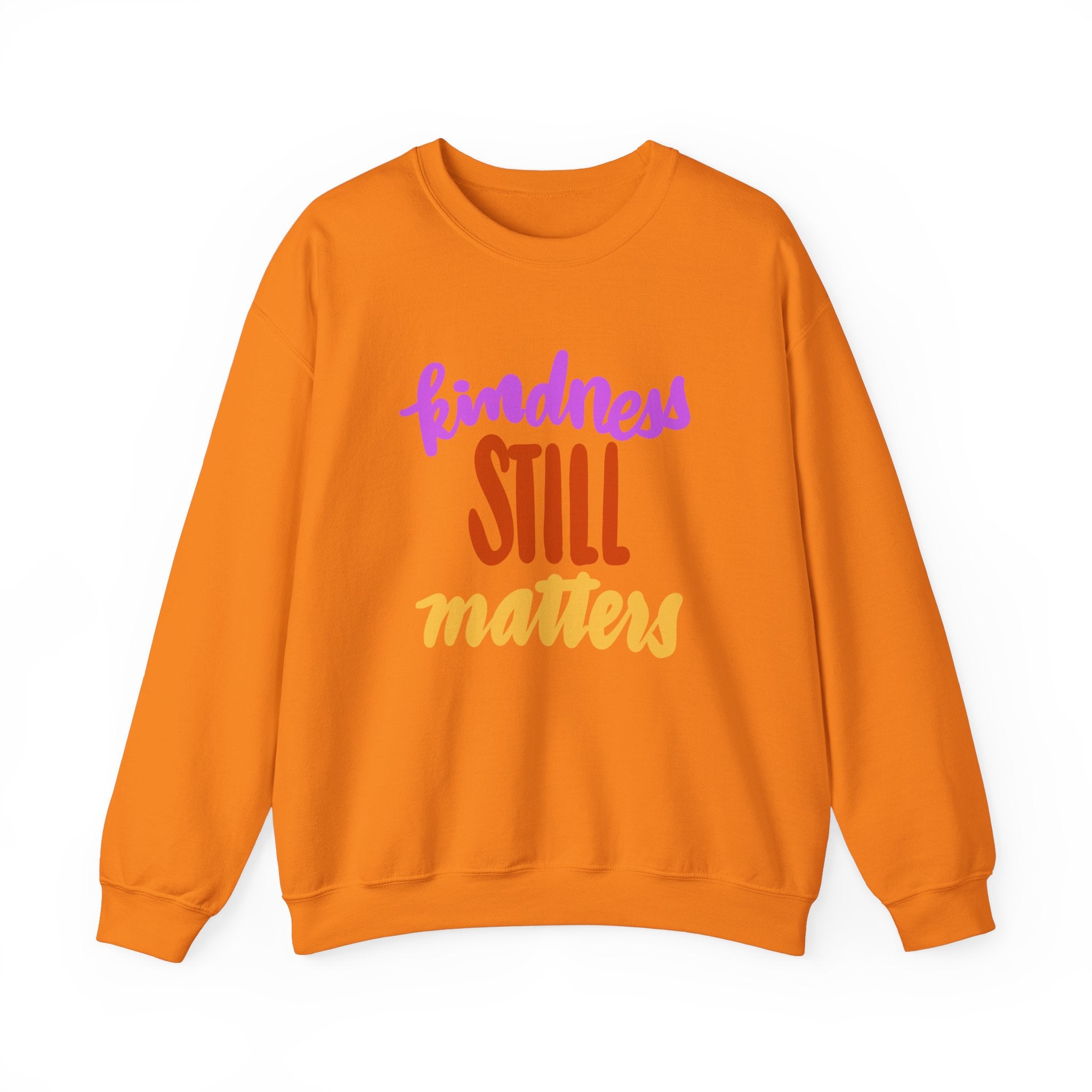 Kindness Still Matters Crewneck Sweatshirt - Unisex Heavy Blend™