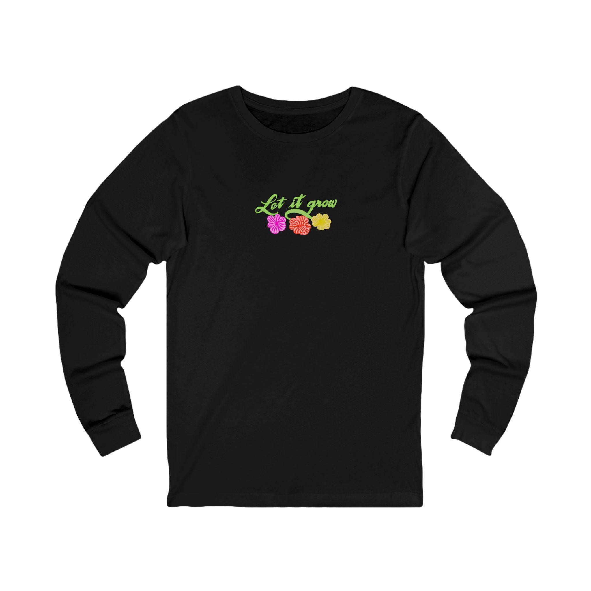 LET IT GROW Long Sleeve Tee
