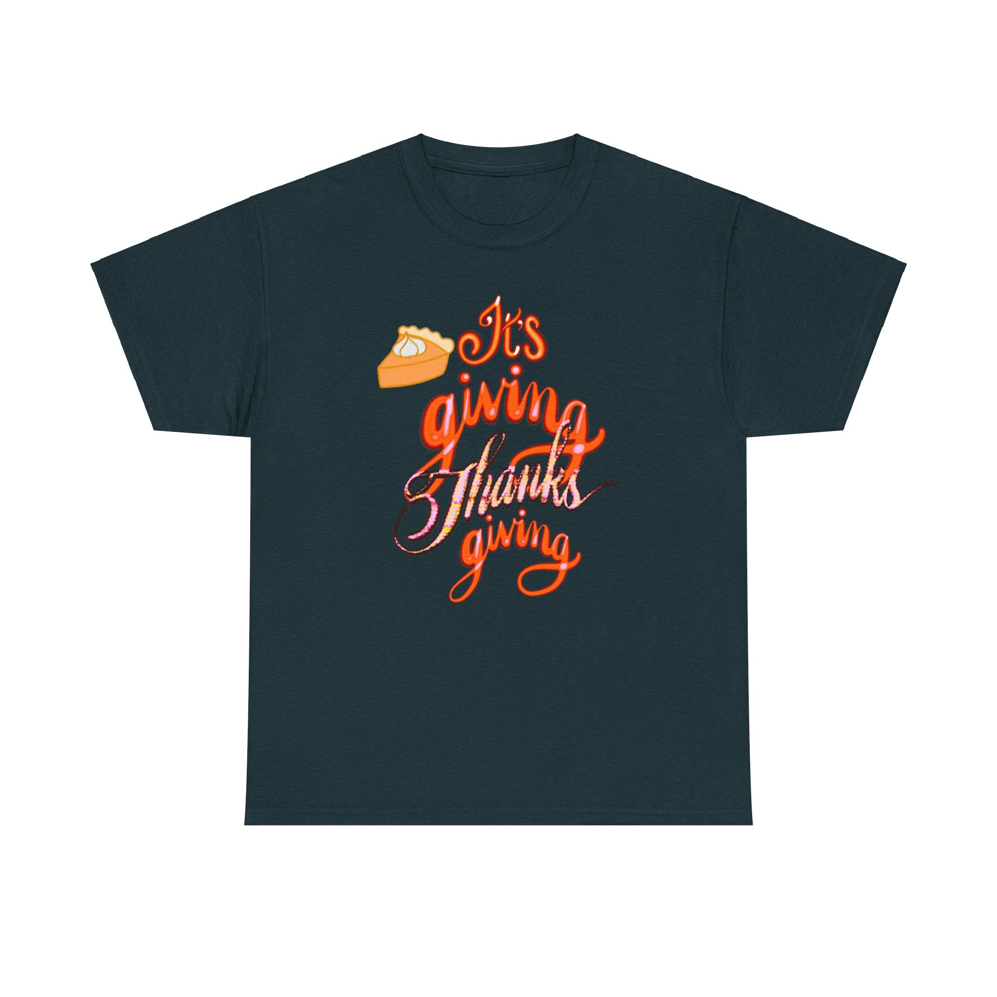 IT’S GIVING THANKSGIVING Unisex Heavy Cotton Tee