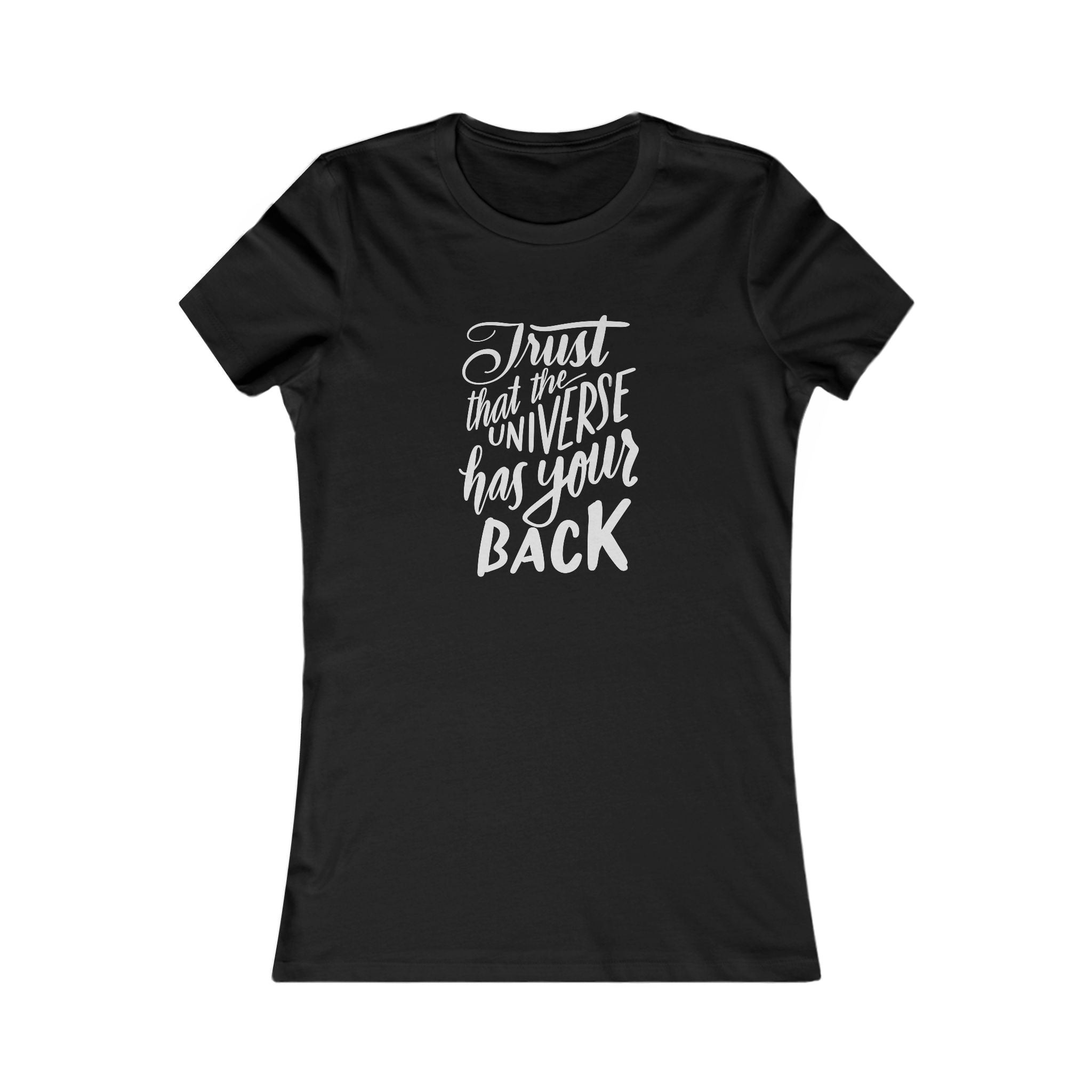 Empowering Trust the Universe T-Shirt, Women's Inspirational Shirt, Motivational Gift, Everyday Casual Wear