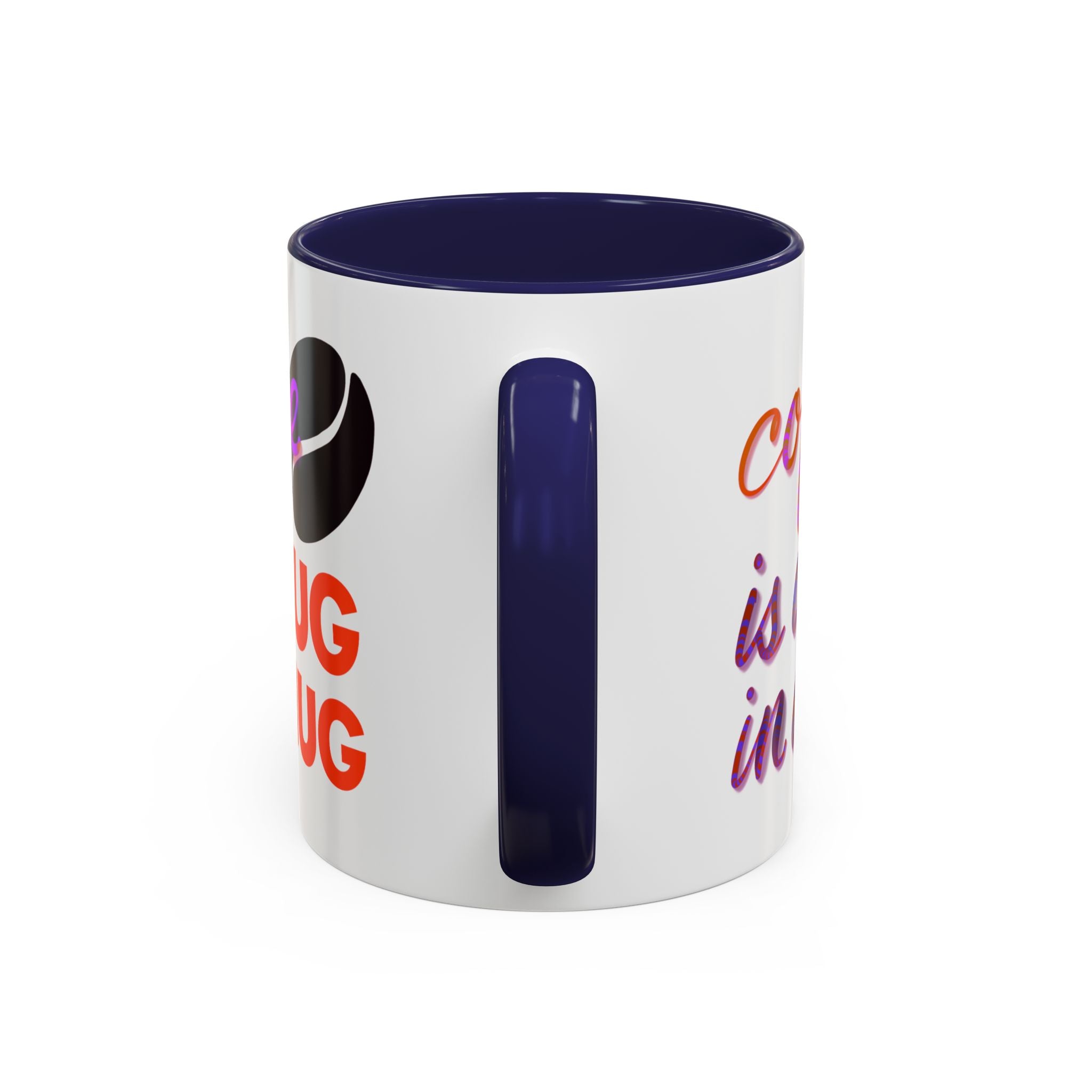 HUG IN A MUG Accent Coffee Mug (11 oz)