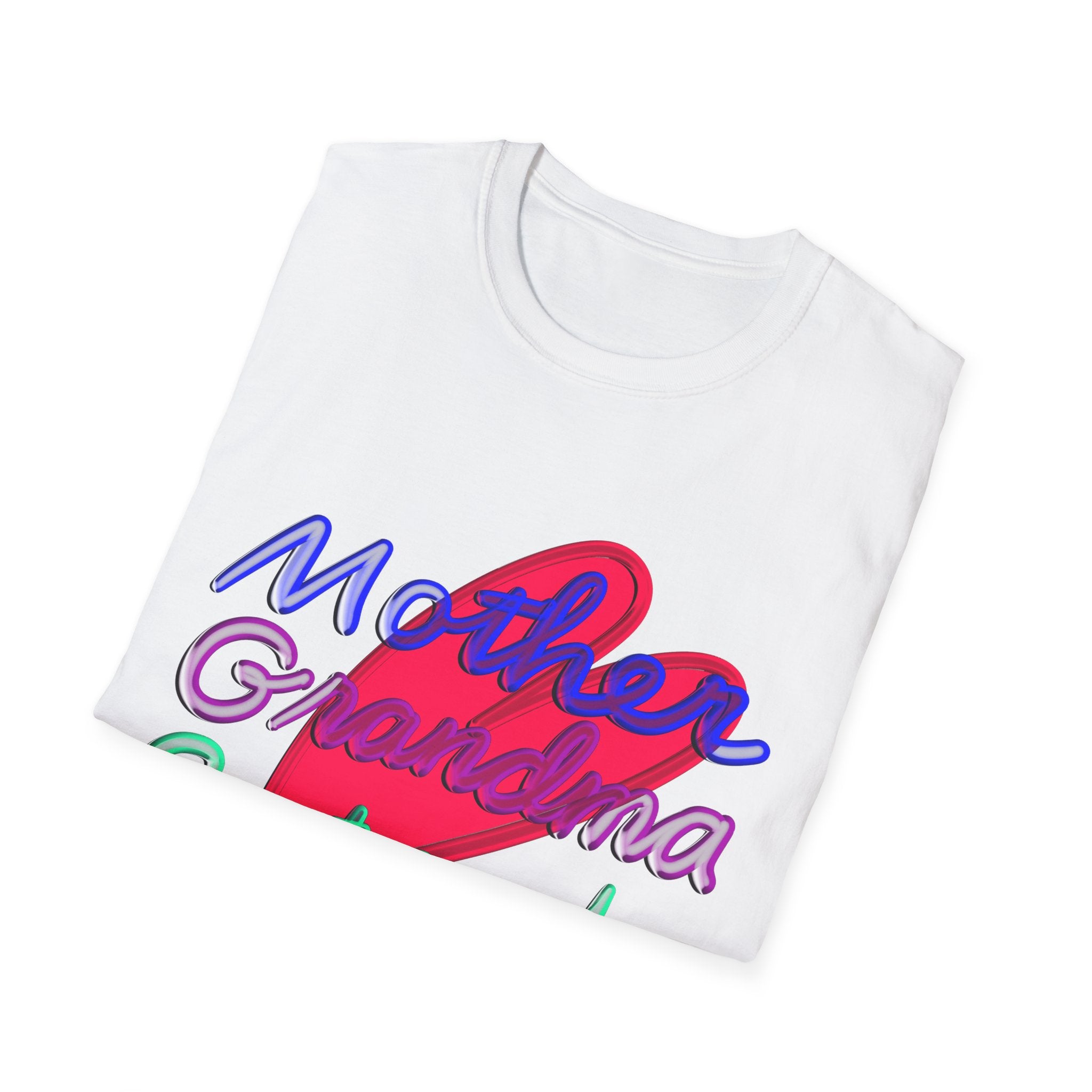 MOTHER, GRANDMA, GREAT-GRANDMA Softstyle T-Shirt