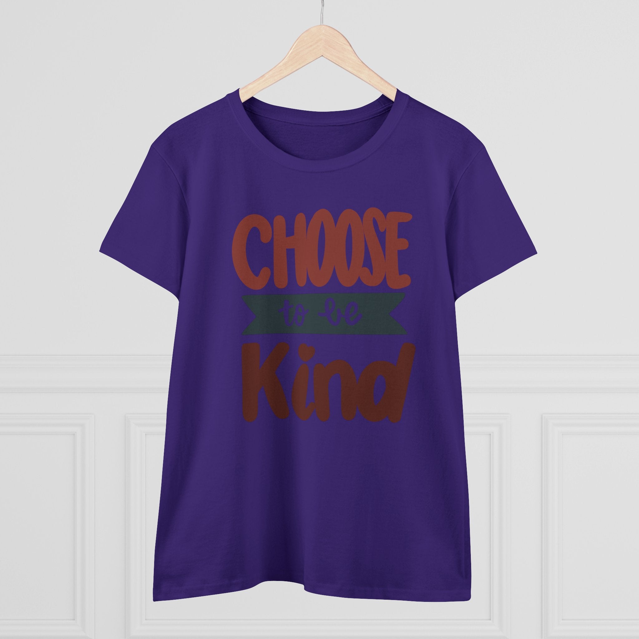 CHOOSE TO BE KIND Women's Midweight Cotton Tee