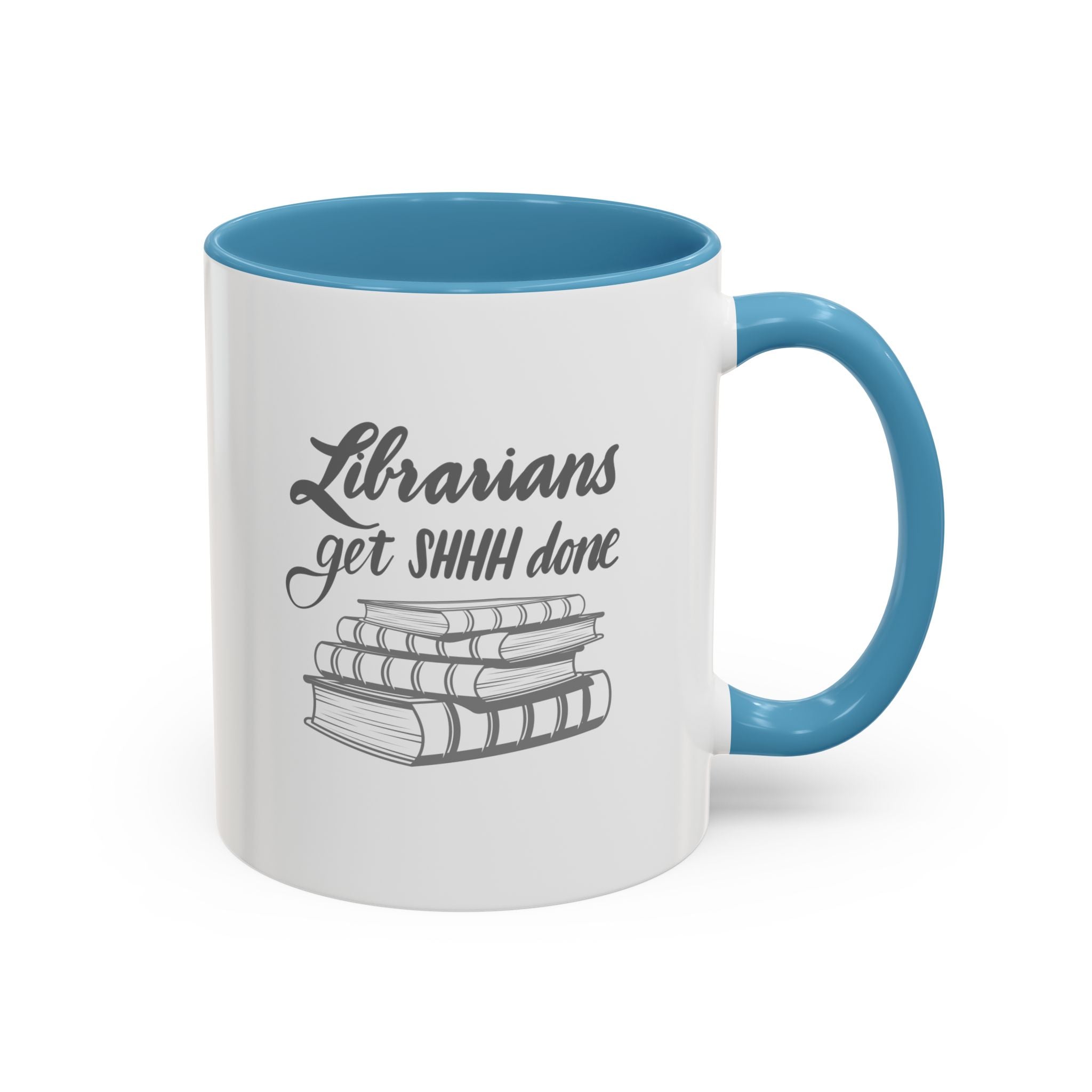Librarians Get SHHH Done Coffee Mug - Perfect Gift for Book Lovers & Librarians