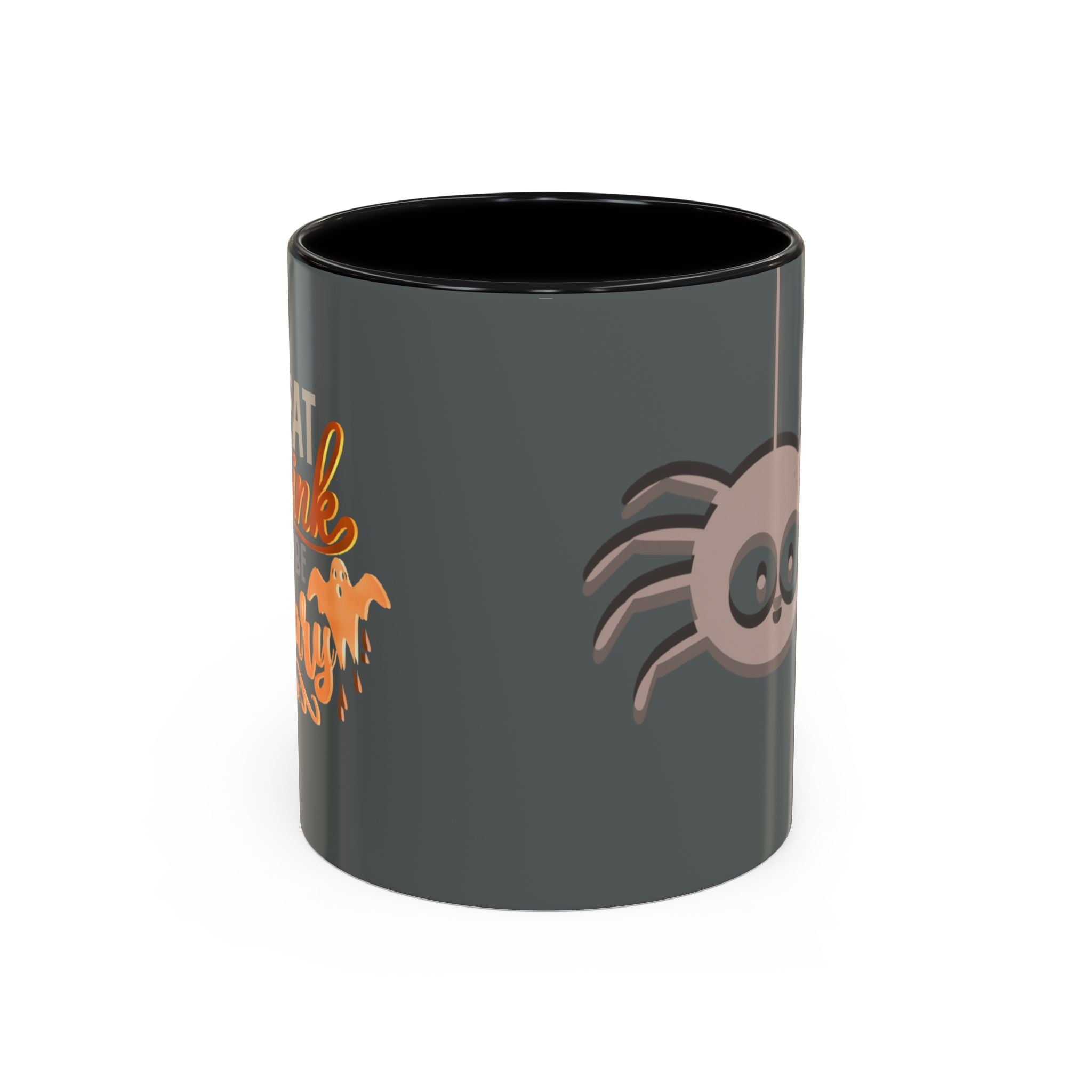 EAT DRINK AND BE SCARY Accent Coffee Mug (11 oz)