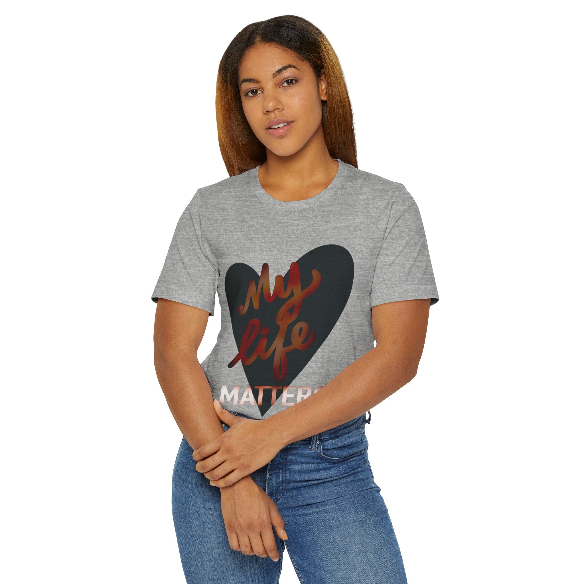 MY LIFE MATTERS Unisex T-Shirt
