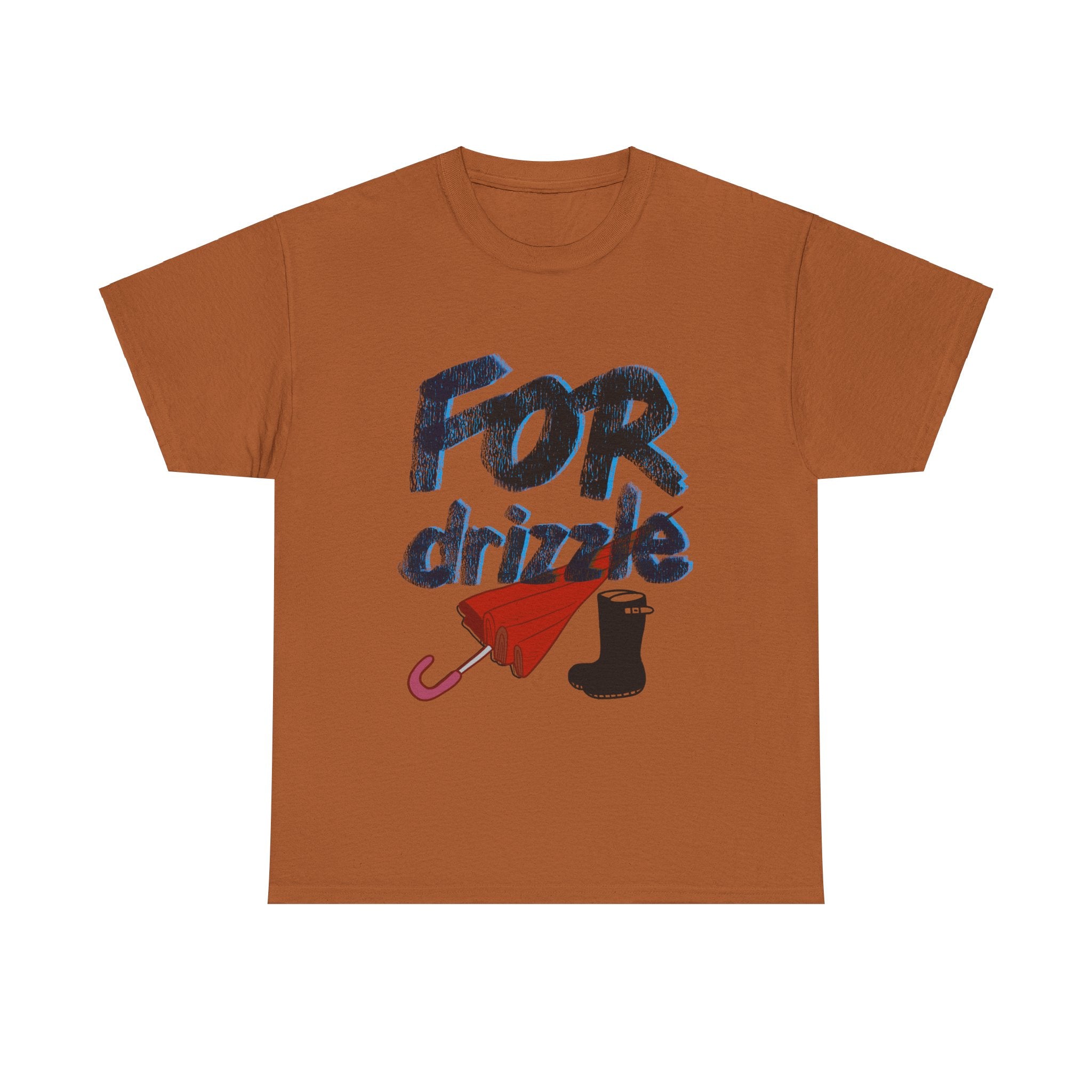 FOR DRIZZLE Unisex Heavy Cotton Tee