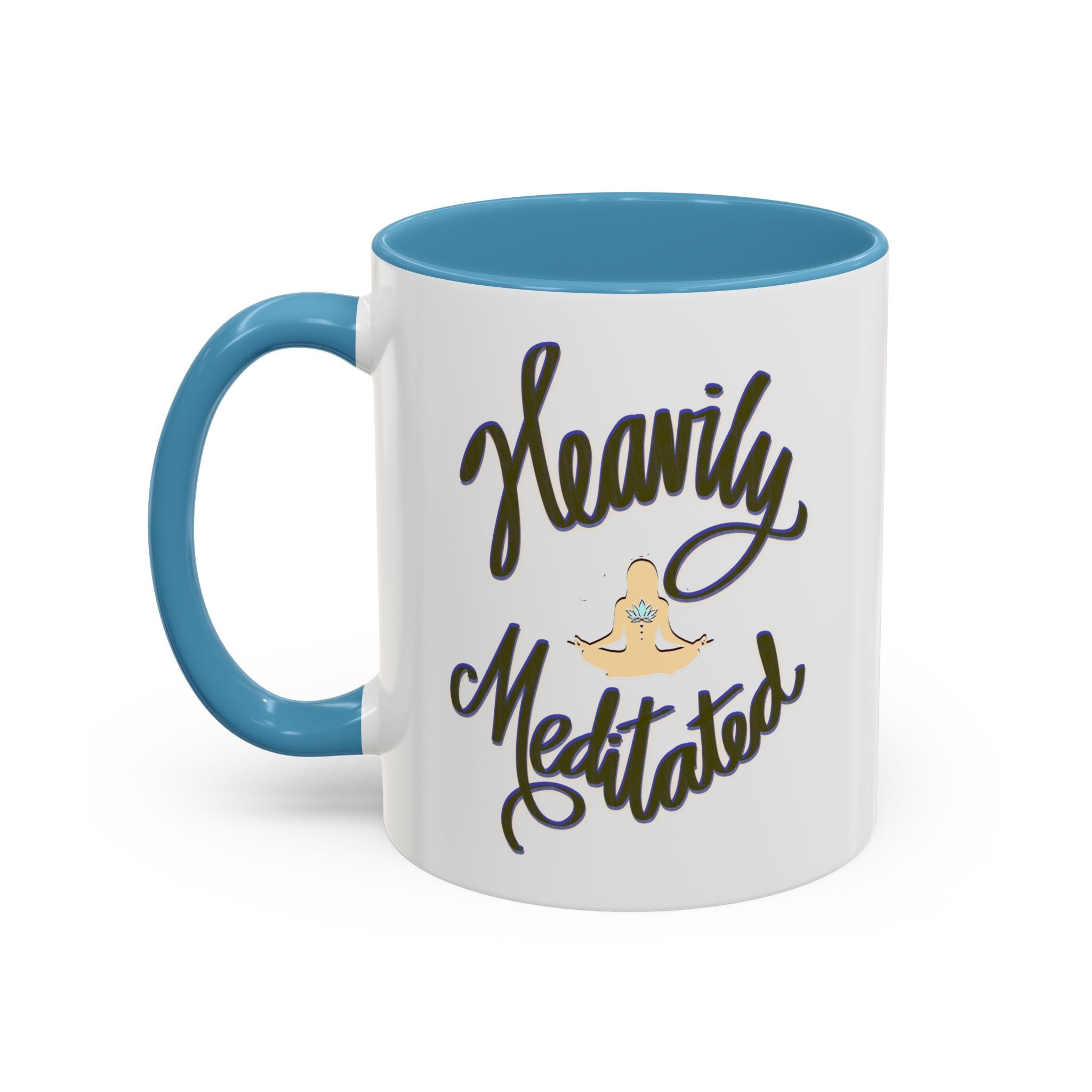 HEAVILY MEDITATED 11 oz Coffee Mug