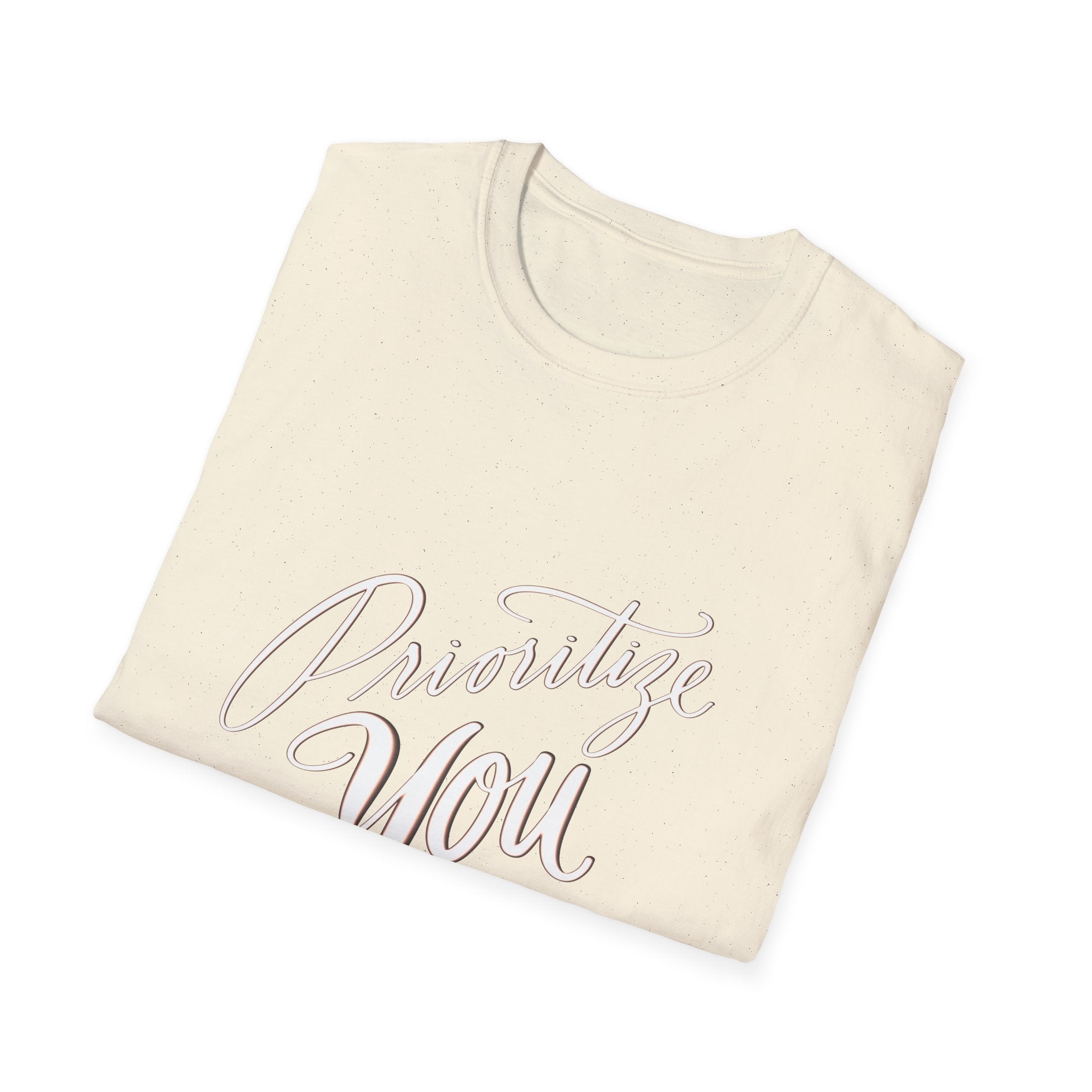 T-Shirt — 'Prioritize You' Handlettered Self-Care Tee