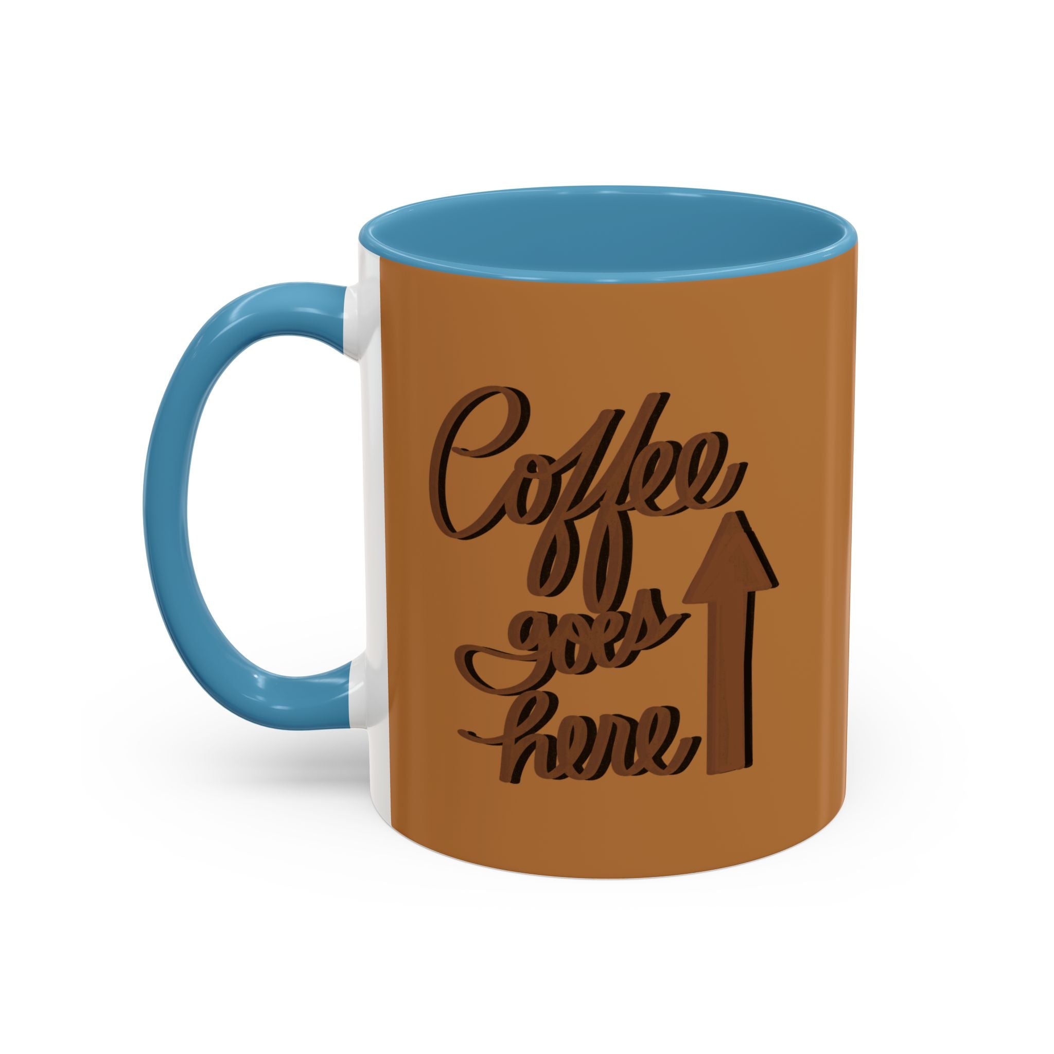 COFEE GOES HERE 11 oz Coffee Mug