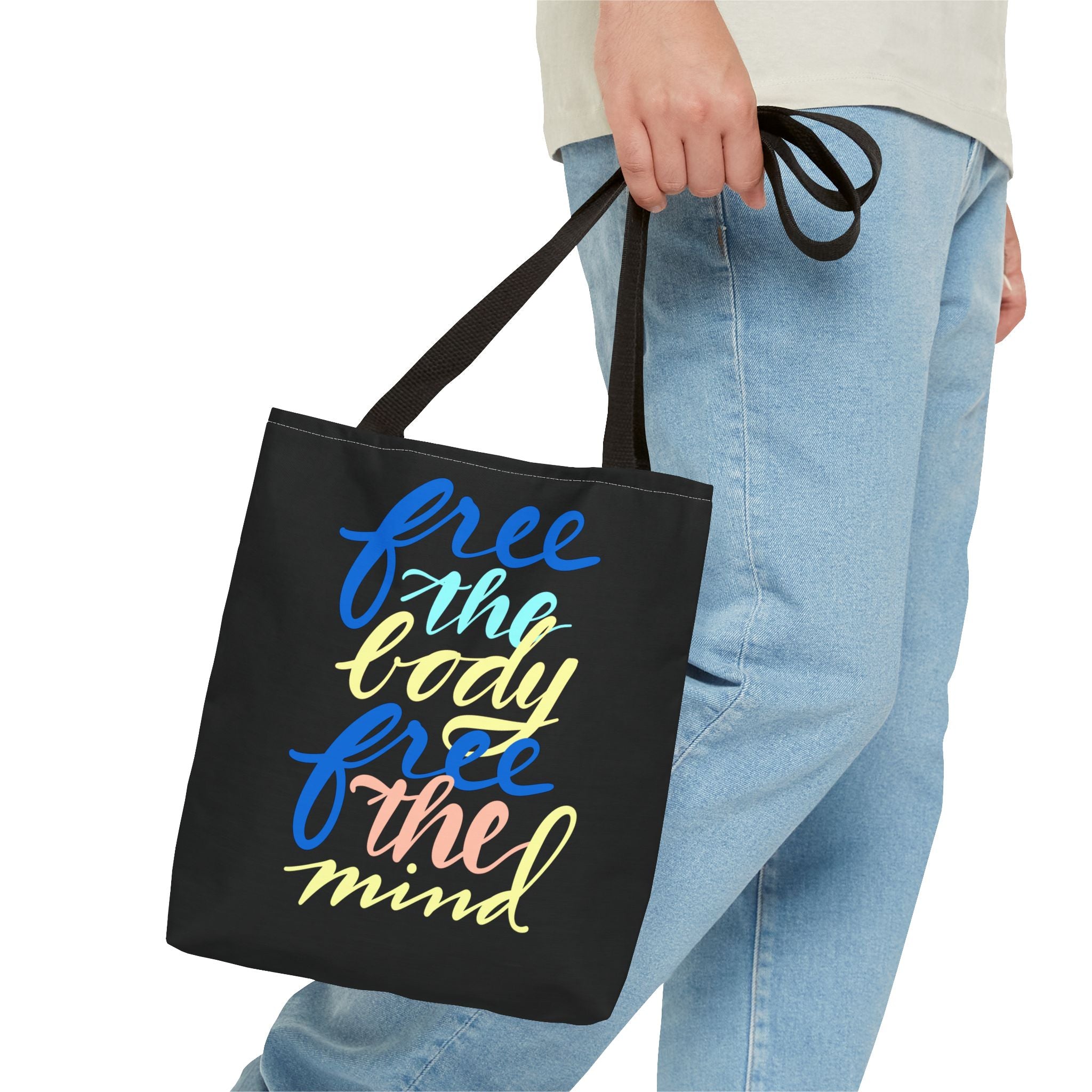 FREE THE BODY, FREE THE MIND Bag (AOP)