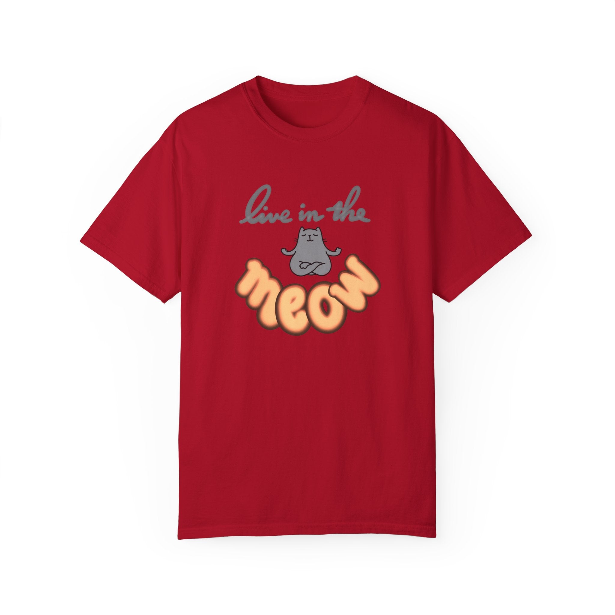 LIVE IN THE MEOW Unisex Garment-Dyed T-shirt