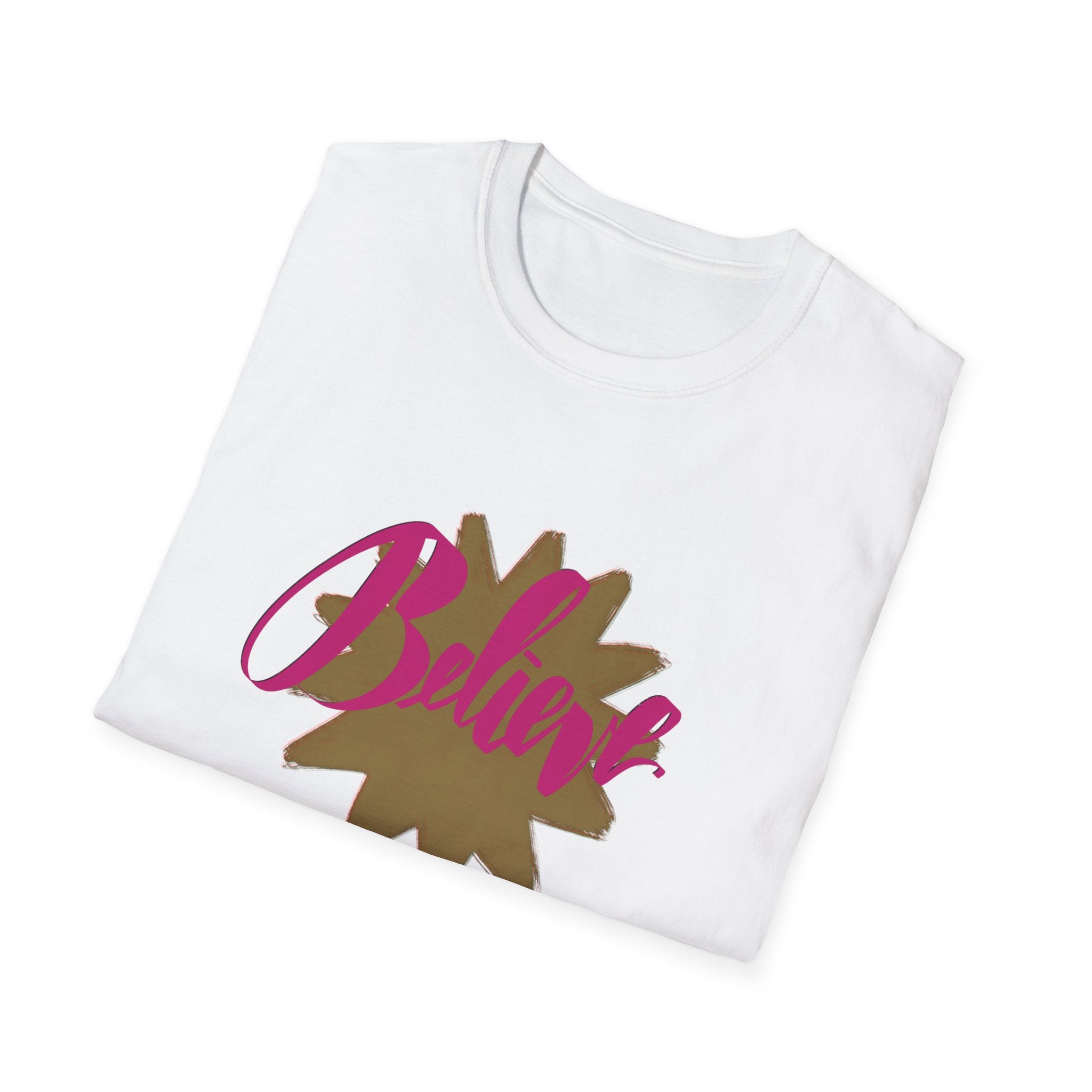 BELIEVE T-Shirt