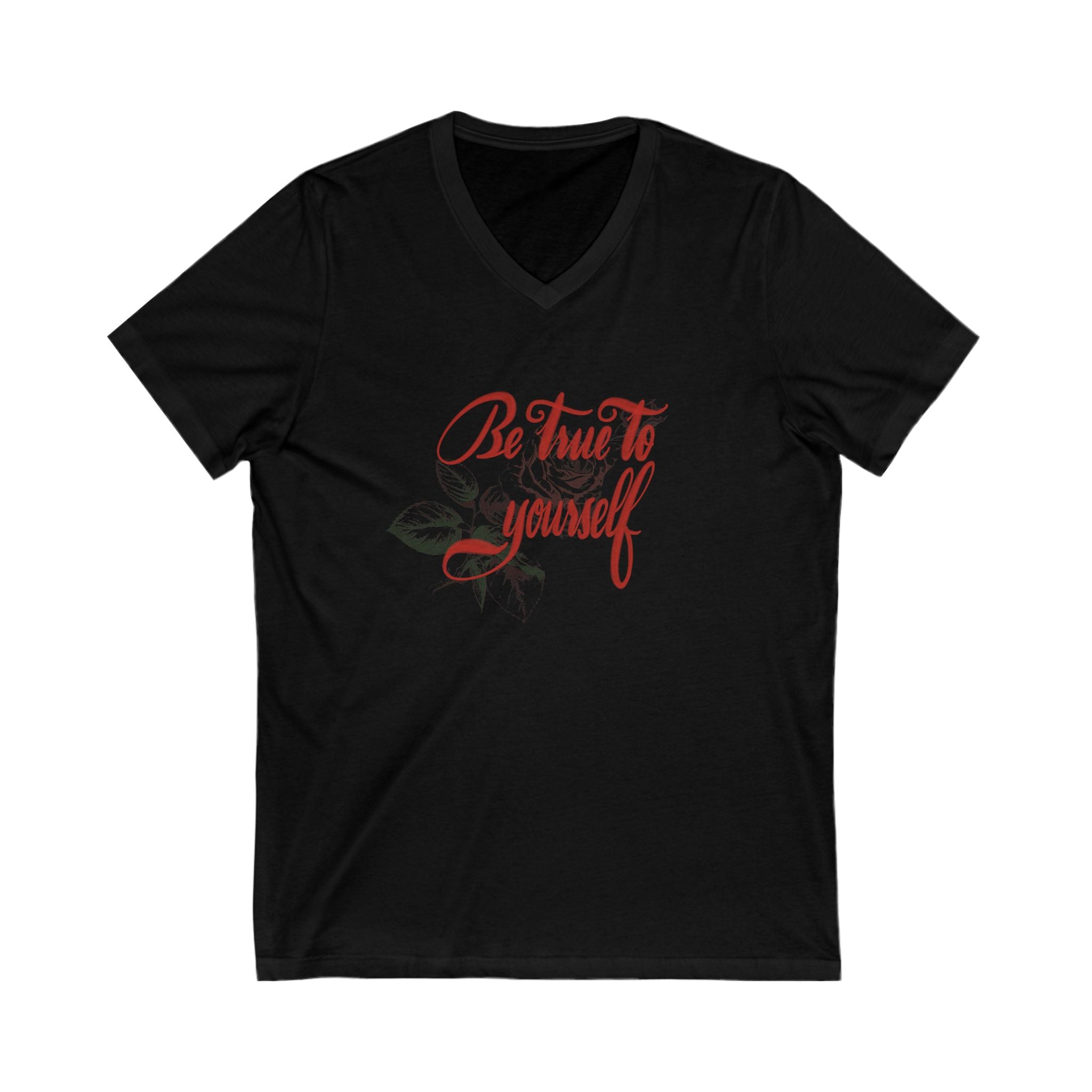 Be True to Yourself V-Neck Tee - for Everyday Inspiration