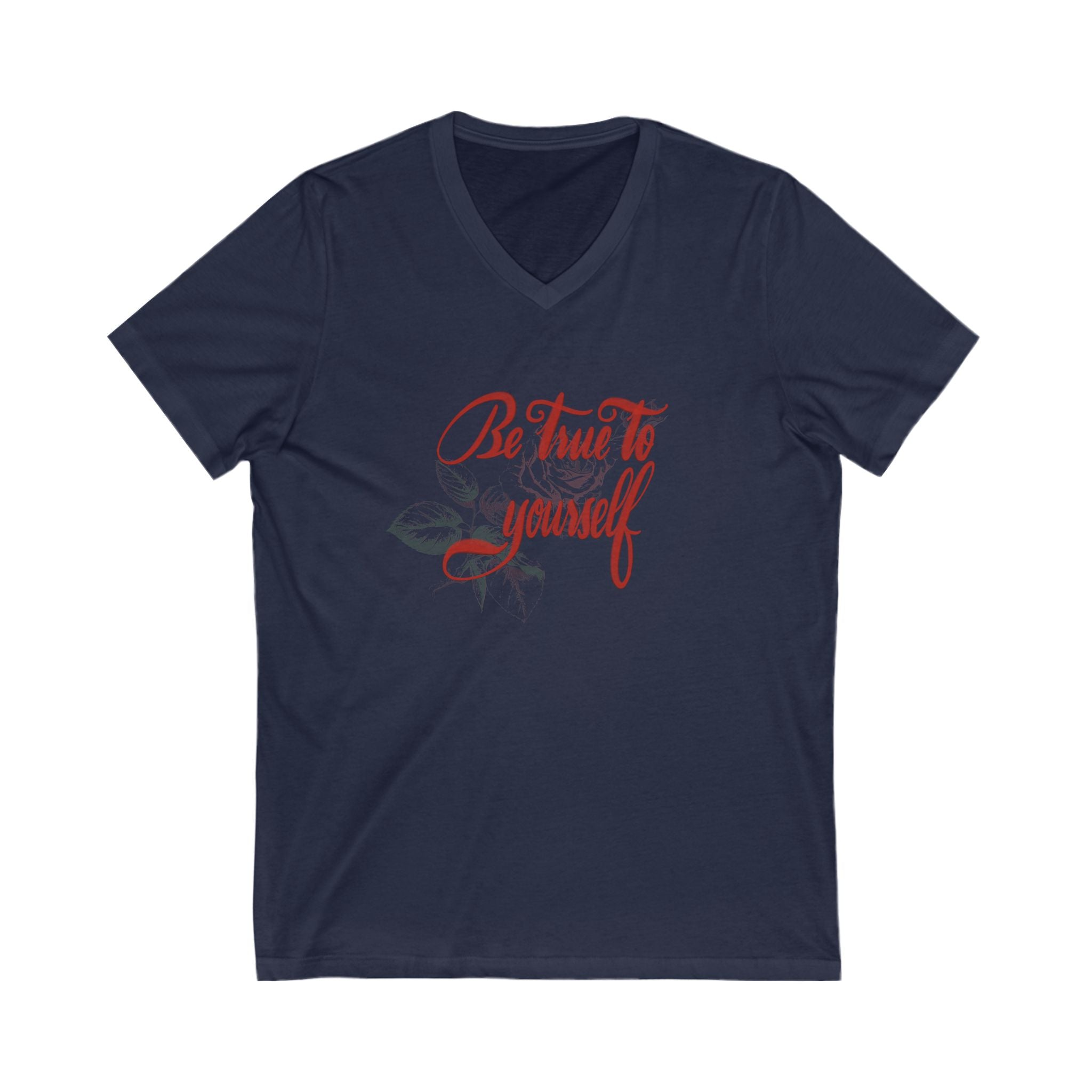Be True to Yourself V-Neck Tee - for Everyday Inspiration