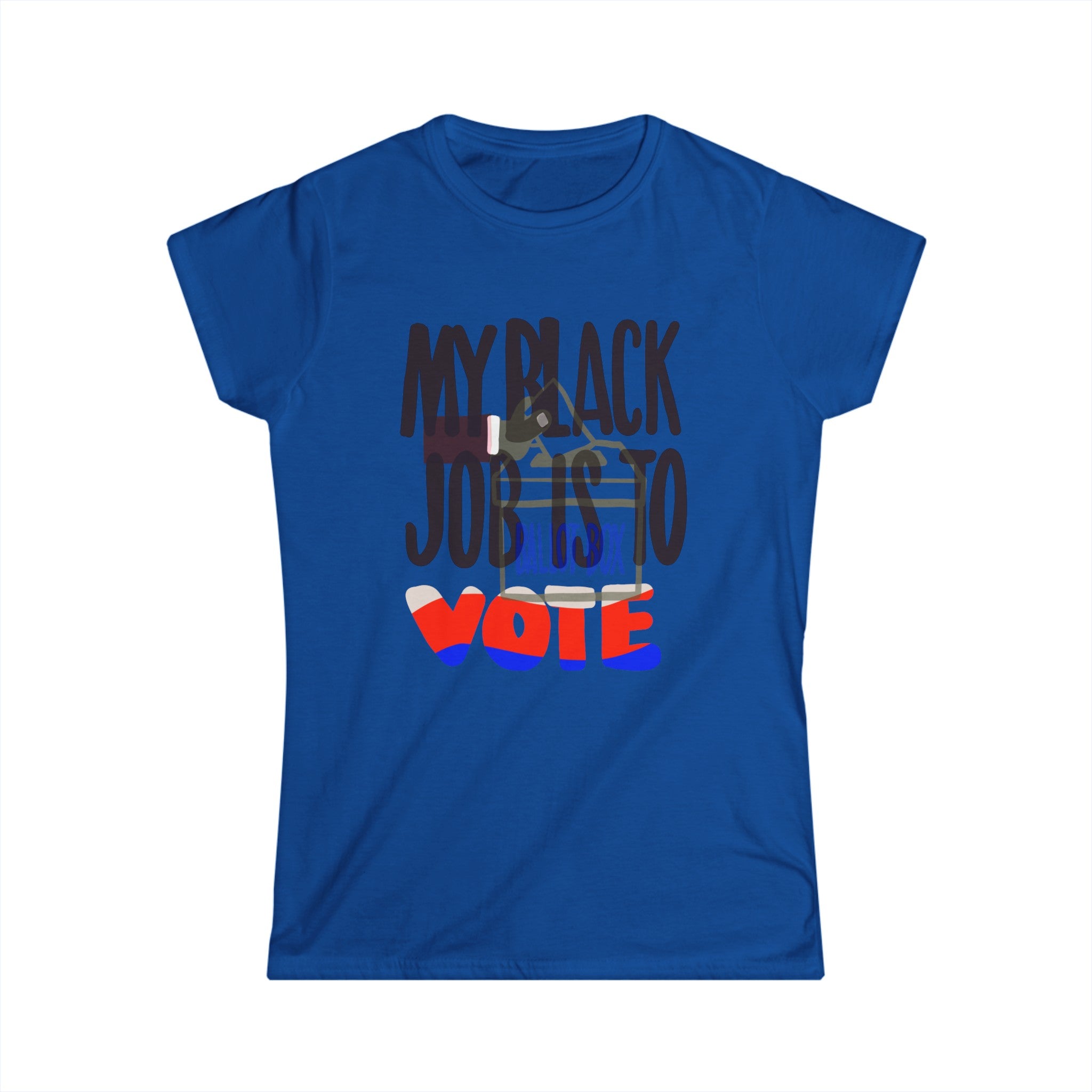 BLACK JOB IS TO VOTE Women's Tee