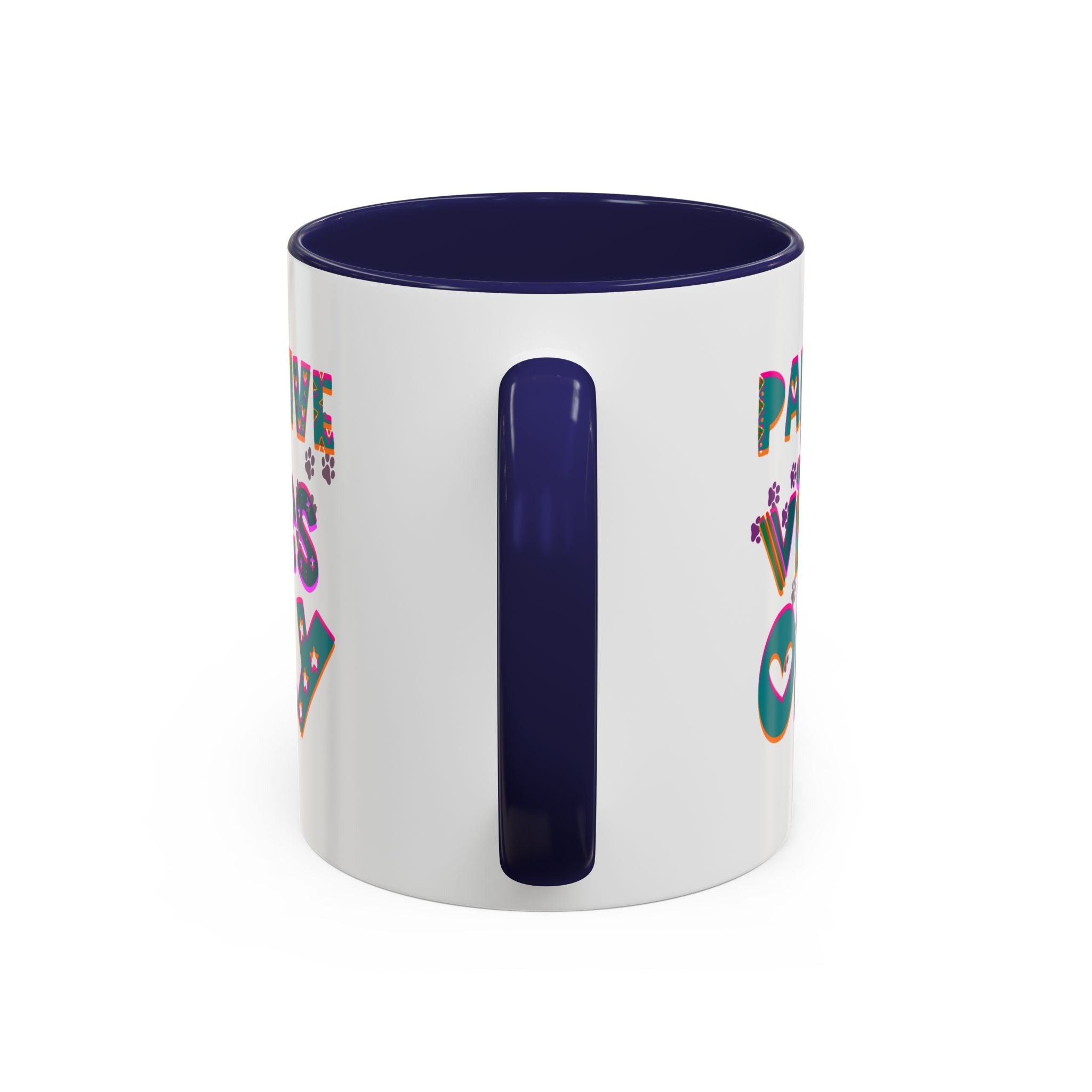 PAWSITIVE VIBES ONLY Accent Coffee Mug (11, 15oz)