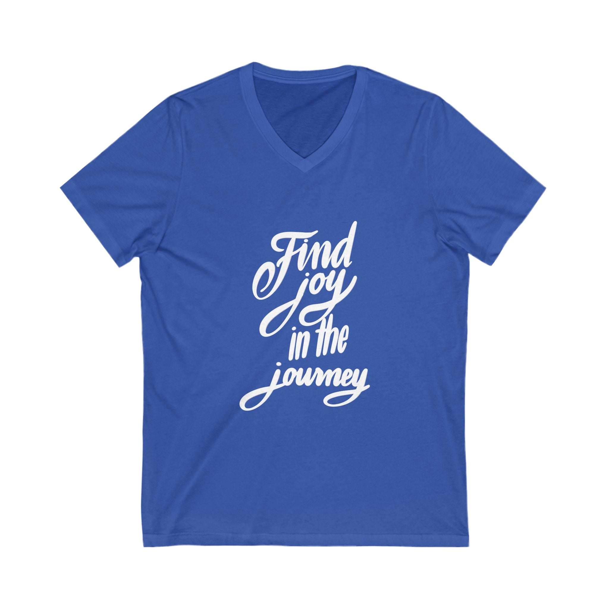 Inspirational V-Neck Tee - Find Joy in the Journey