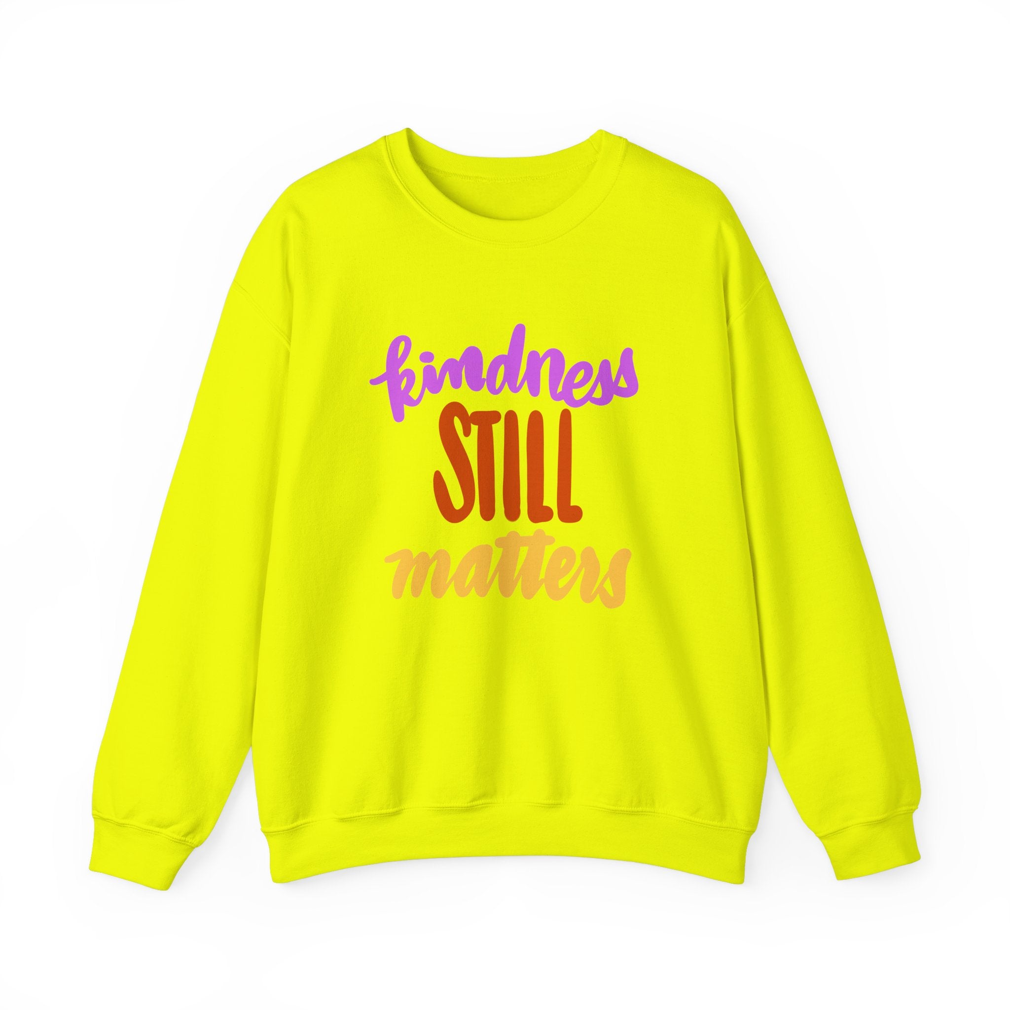 Kindness Still Matters Crewneck Sweatshirt - Unisex Heavy Blend™