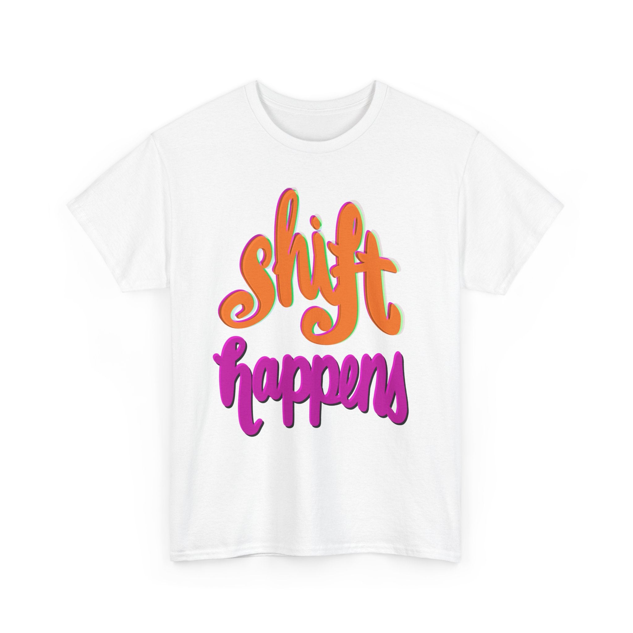SHIFT HAPPENS Unisex Heavy Cotton Tee