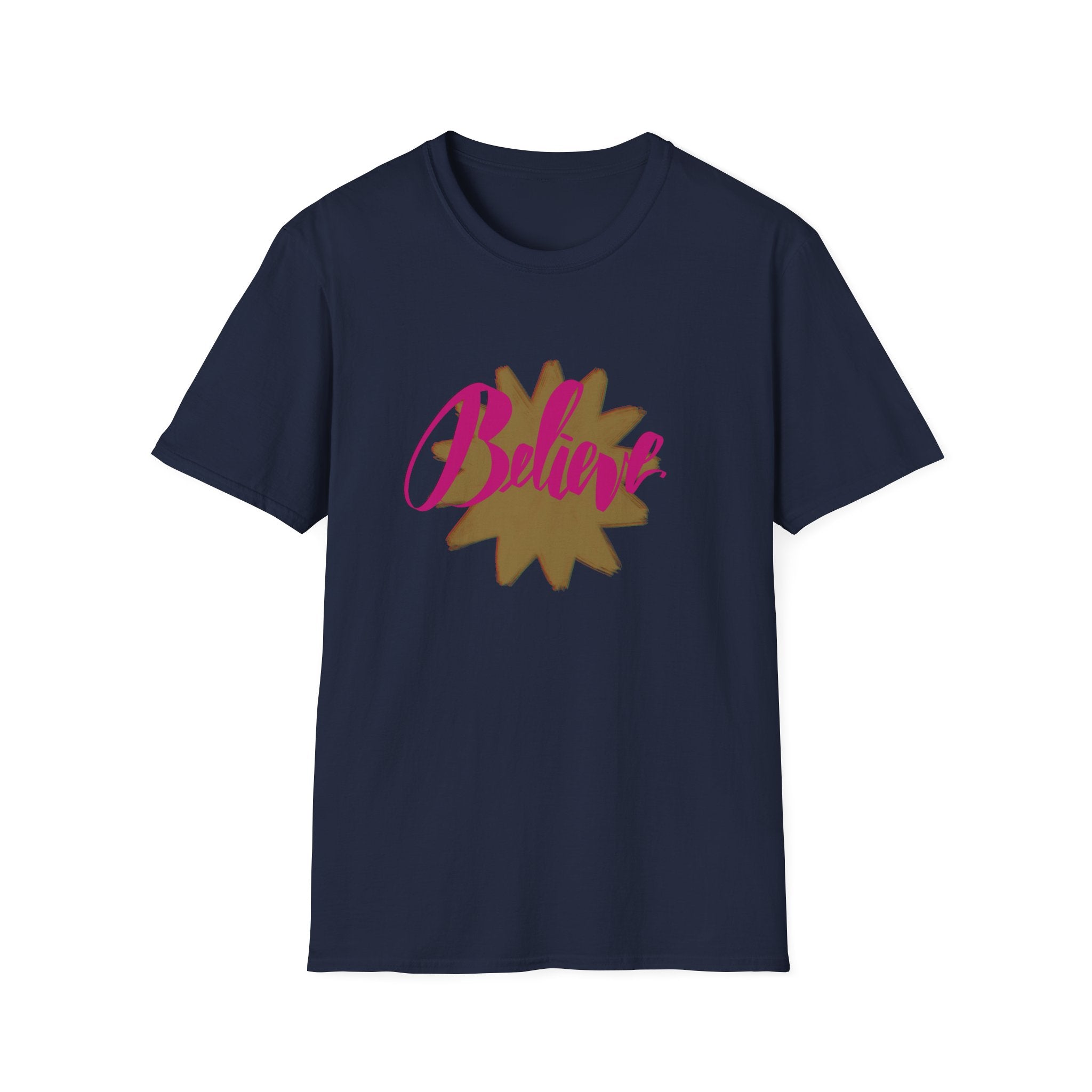 BELIEVE T-Shirt