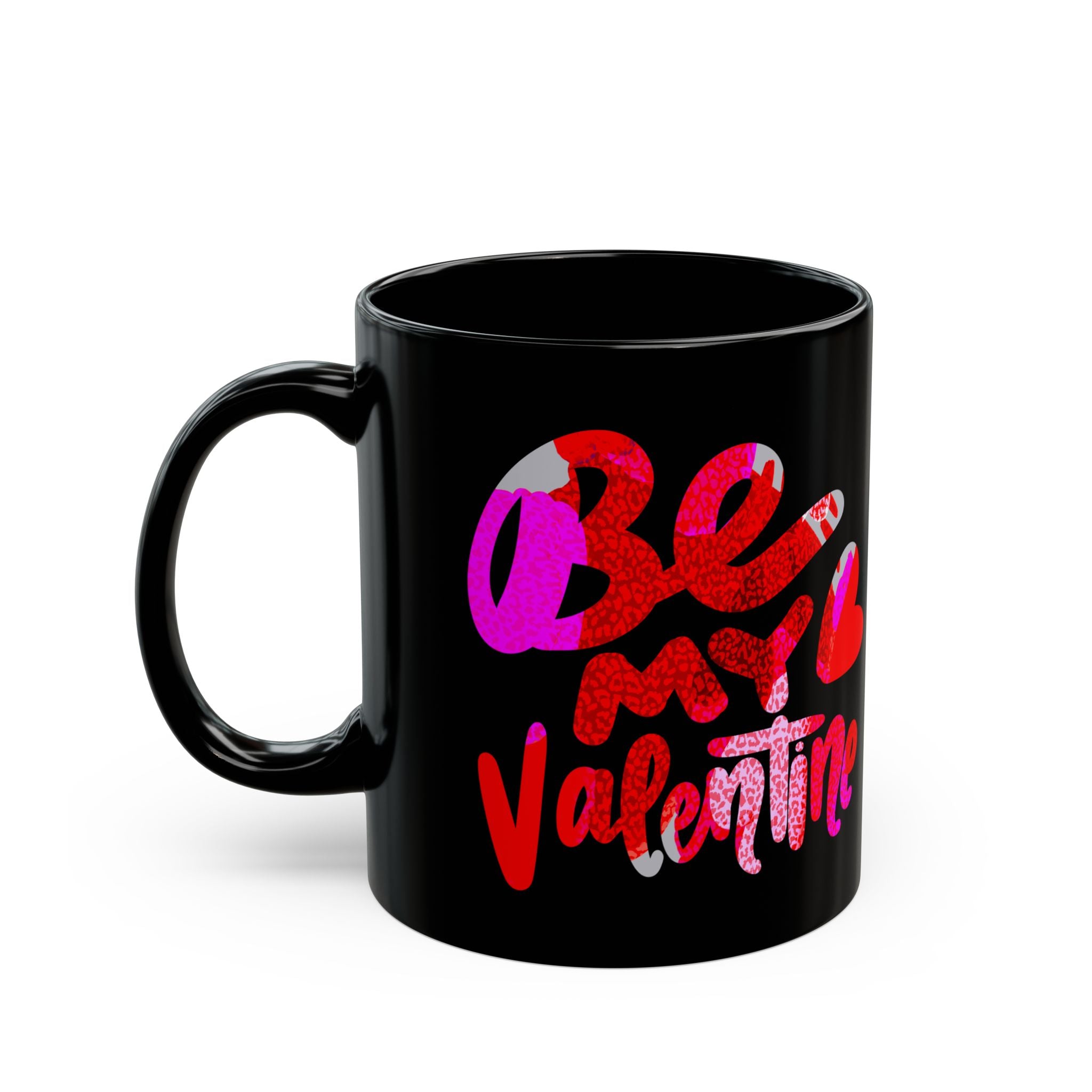 BE MY VALENTINE Black Mug (11oz)