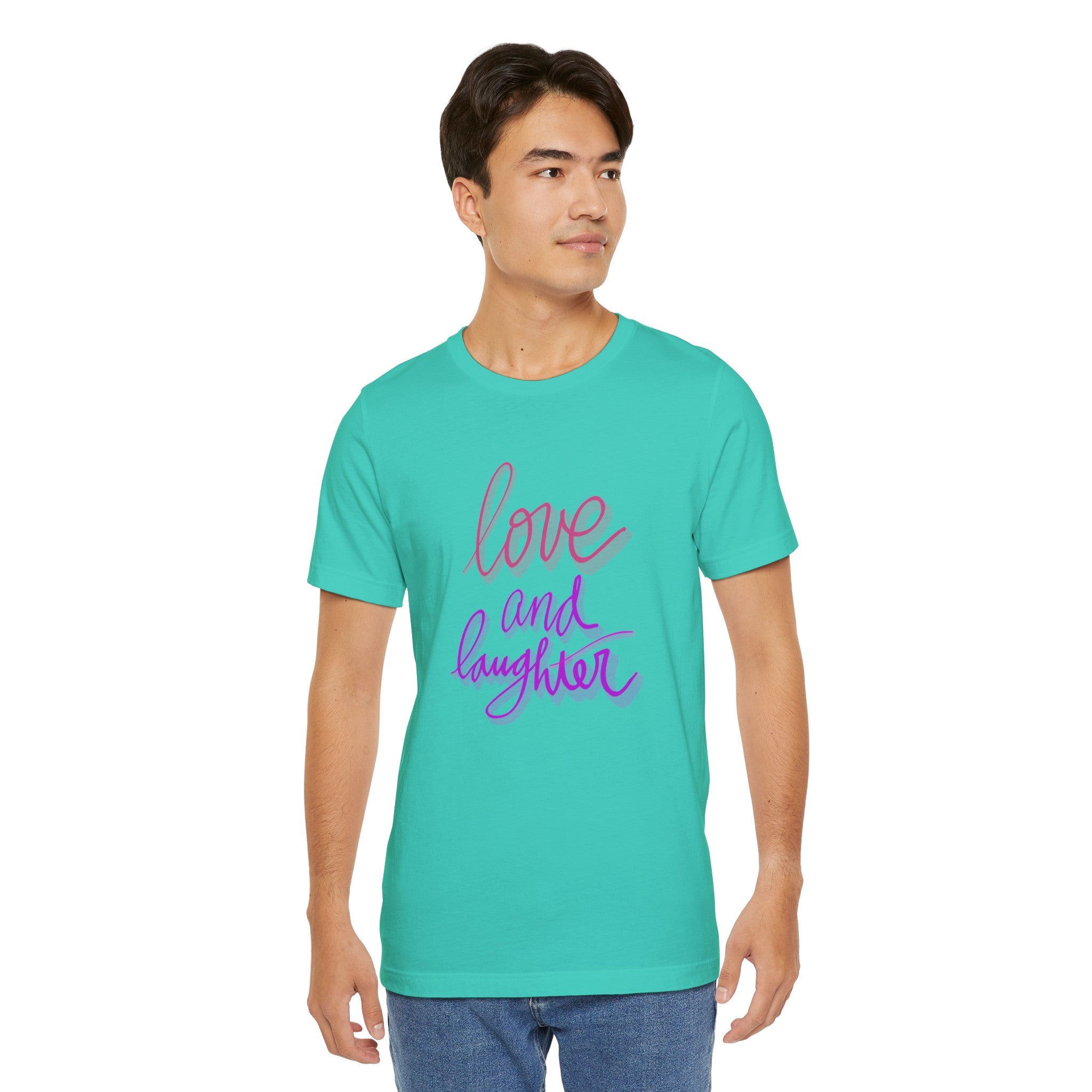 LOVE AND LAUGHTER Unisex Jersey T-Shirt