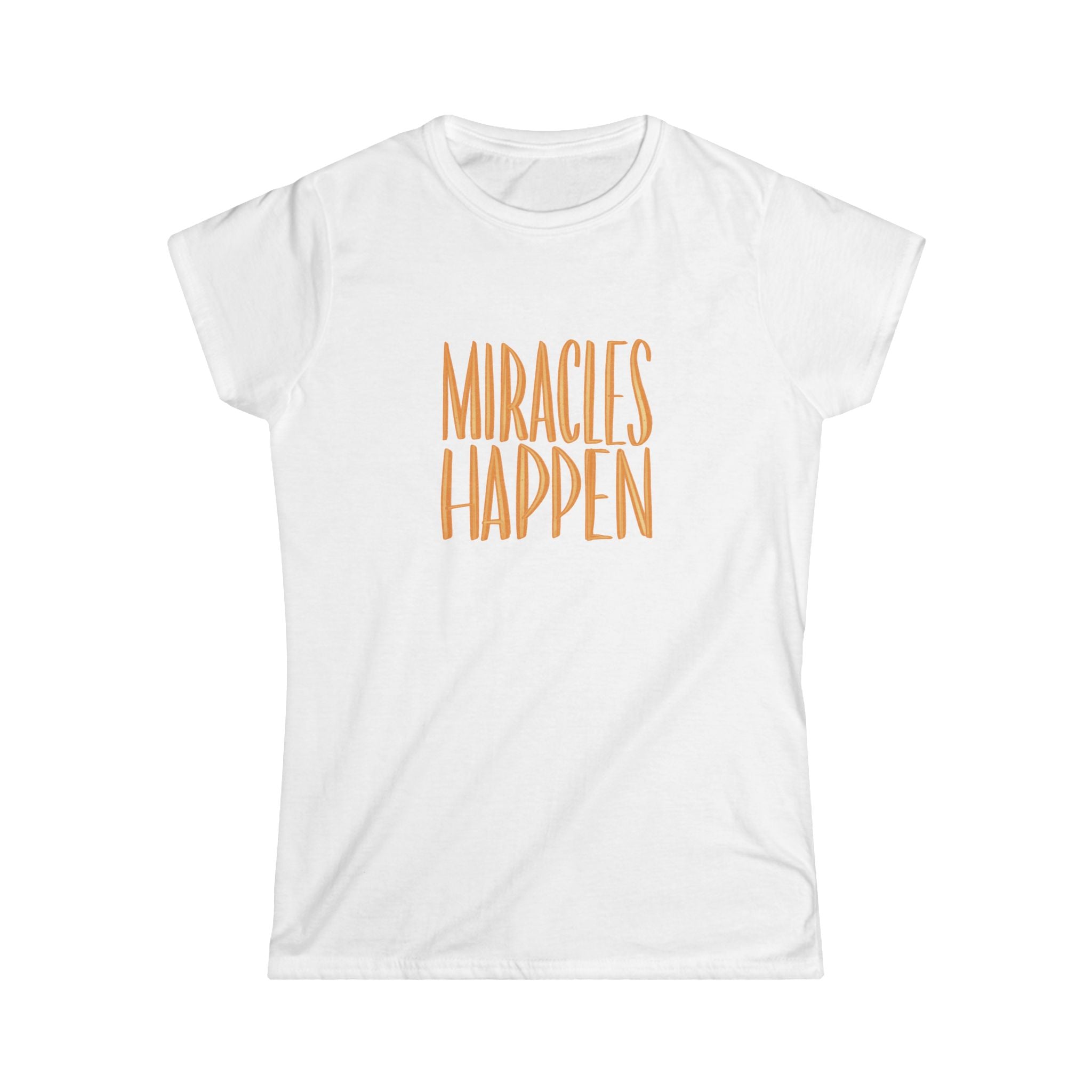 Inspirational Women's Softstyle Tee - 'Miracles Happen'