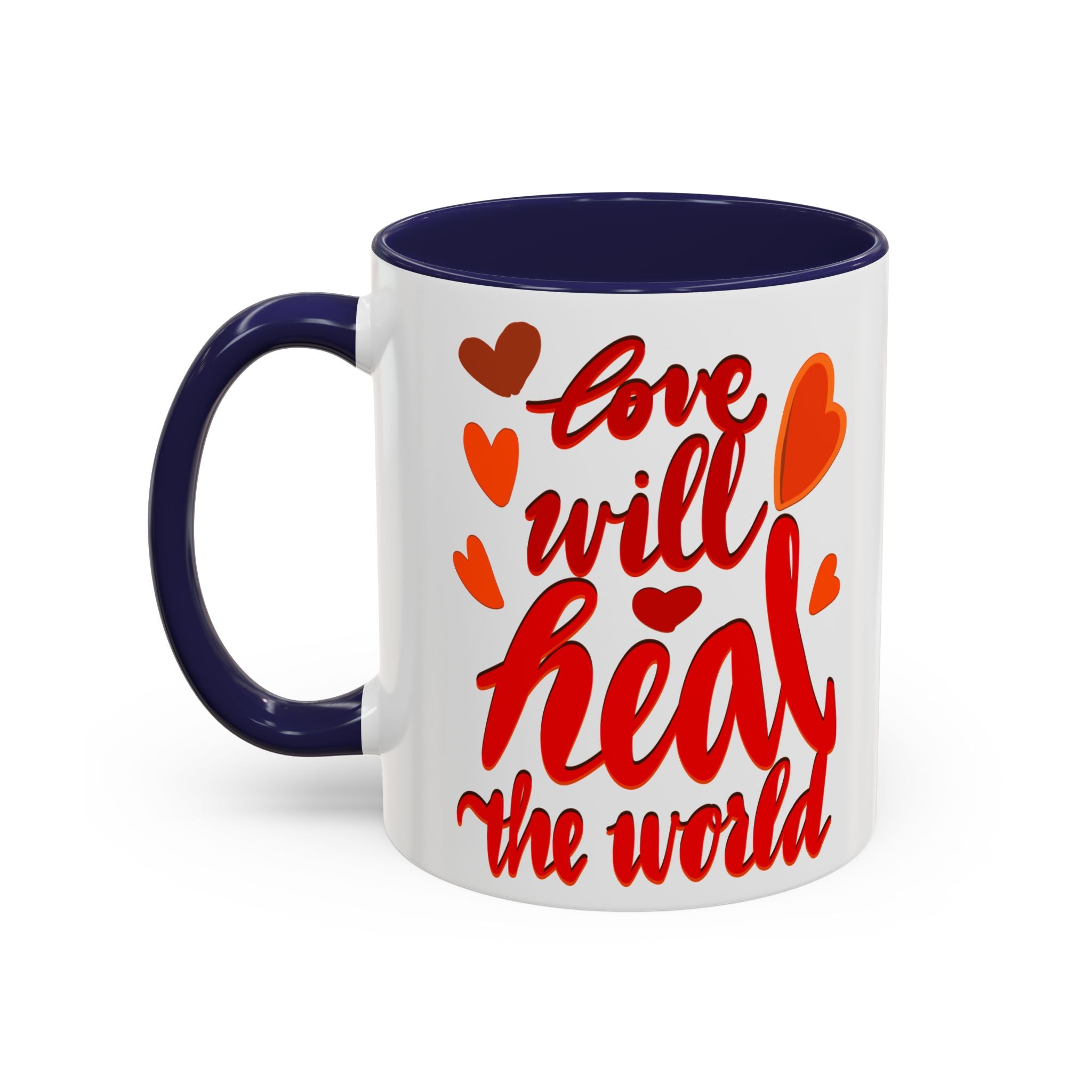 LOVE WILL HEAL THE WORLD mug