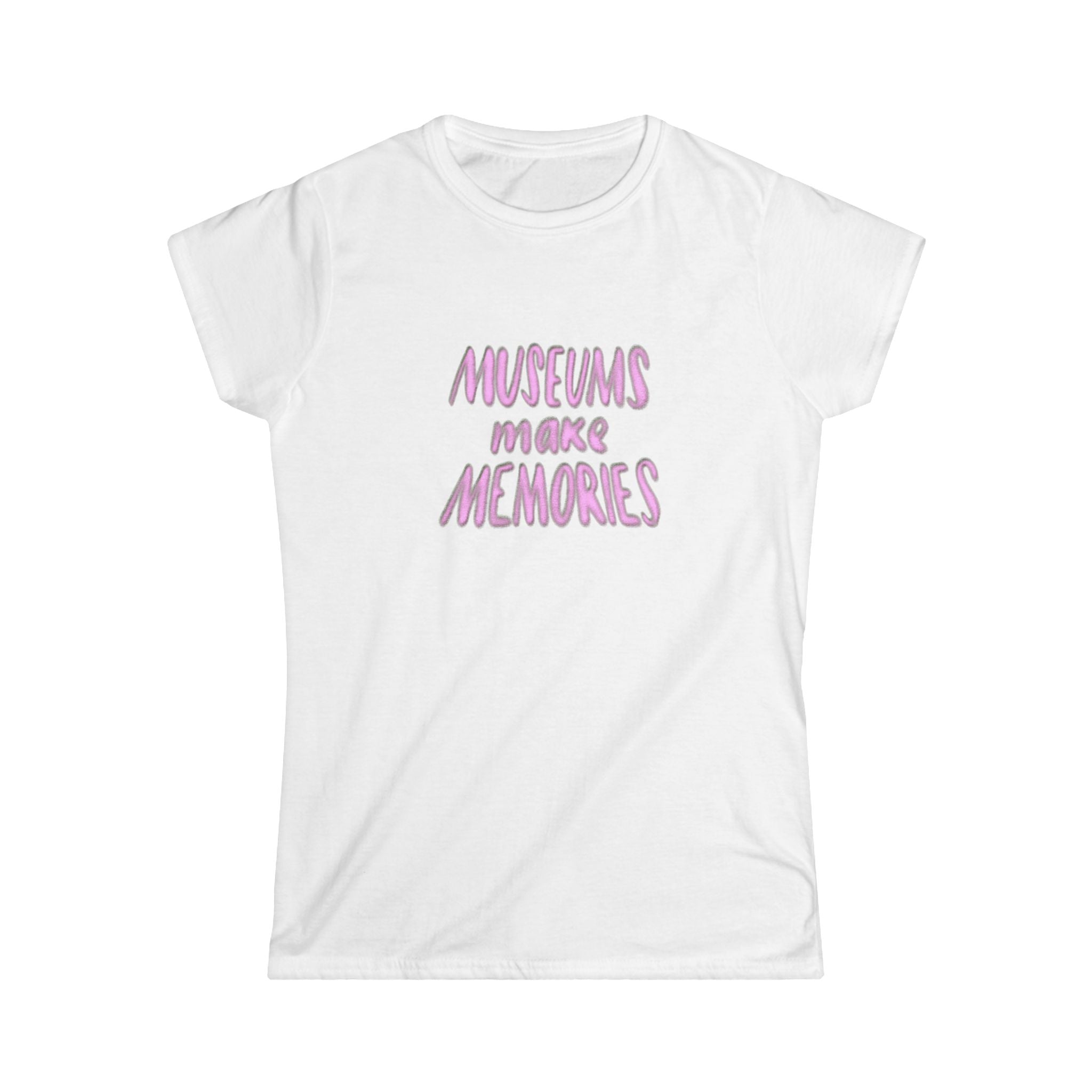 Museums Make Memories Women's Softstyle Tee - Perfect for Art Lovers
