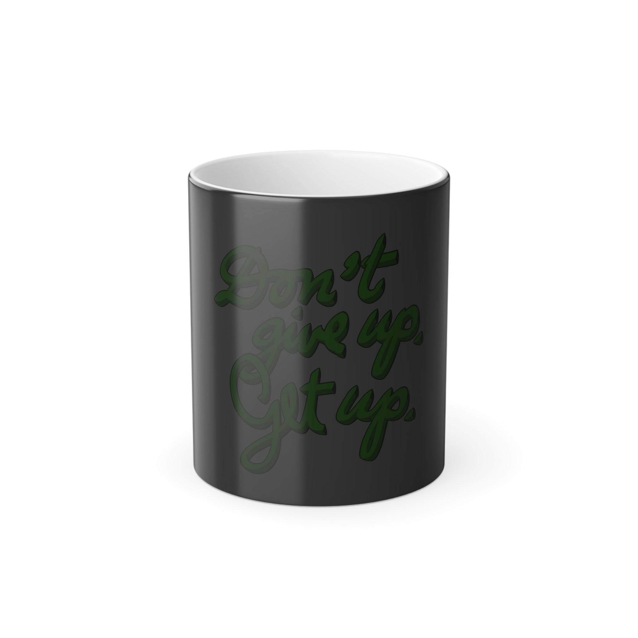 DON’T GIVE UP Color Morphing Mug, 11oz