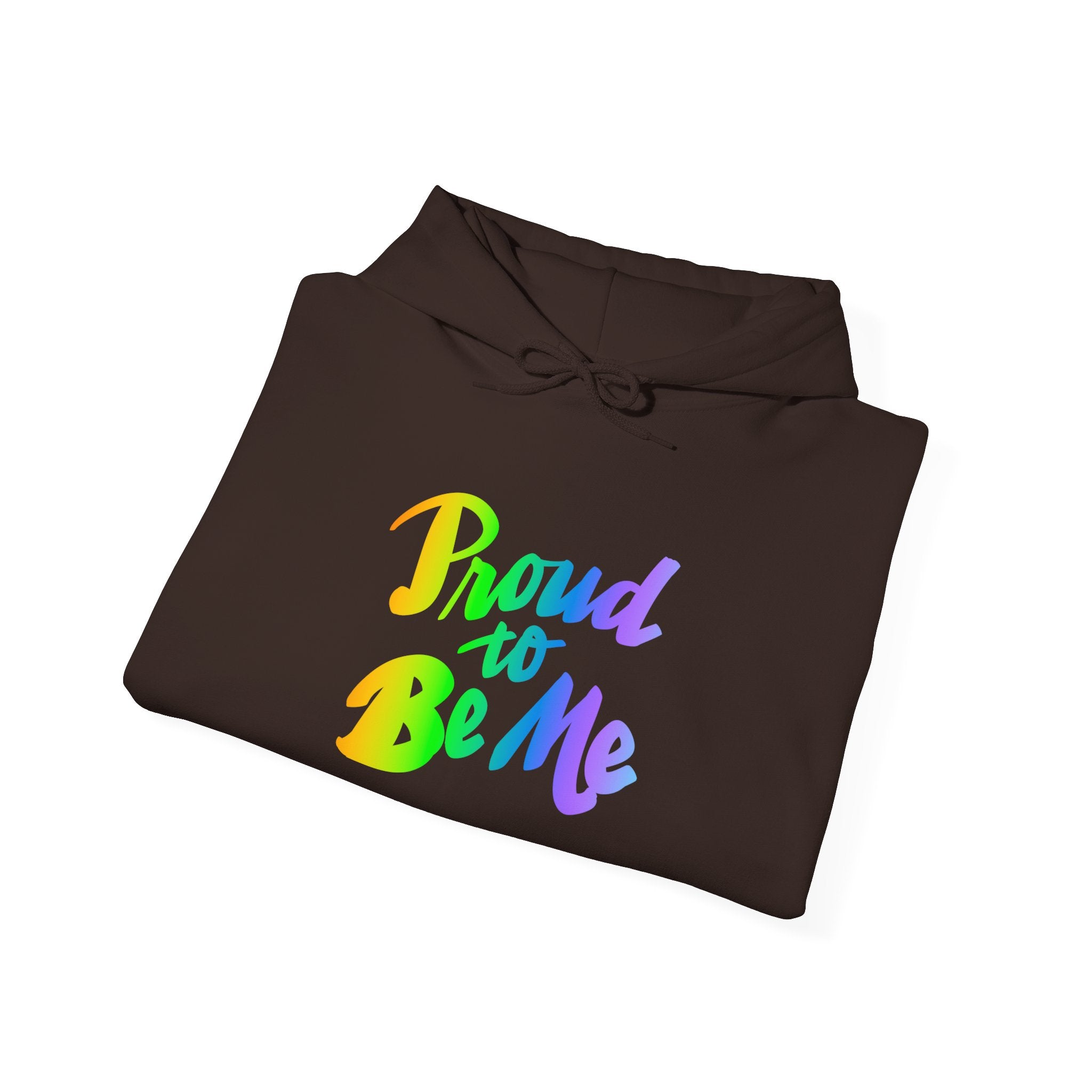 Proud to Be Me Hoodie - Unisex Heavy Blend Sweatshirt for Self-Expression