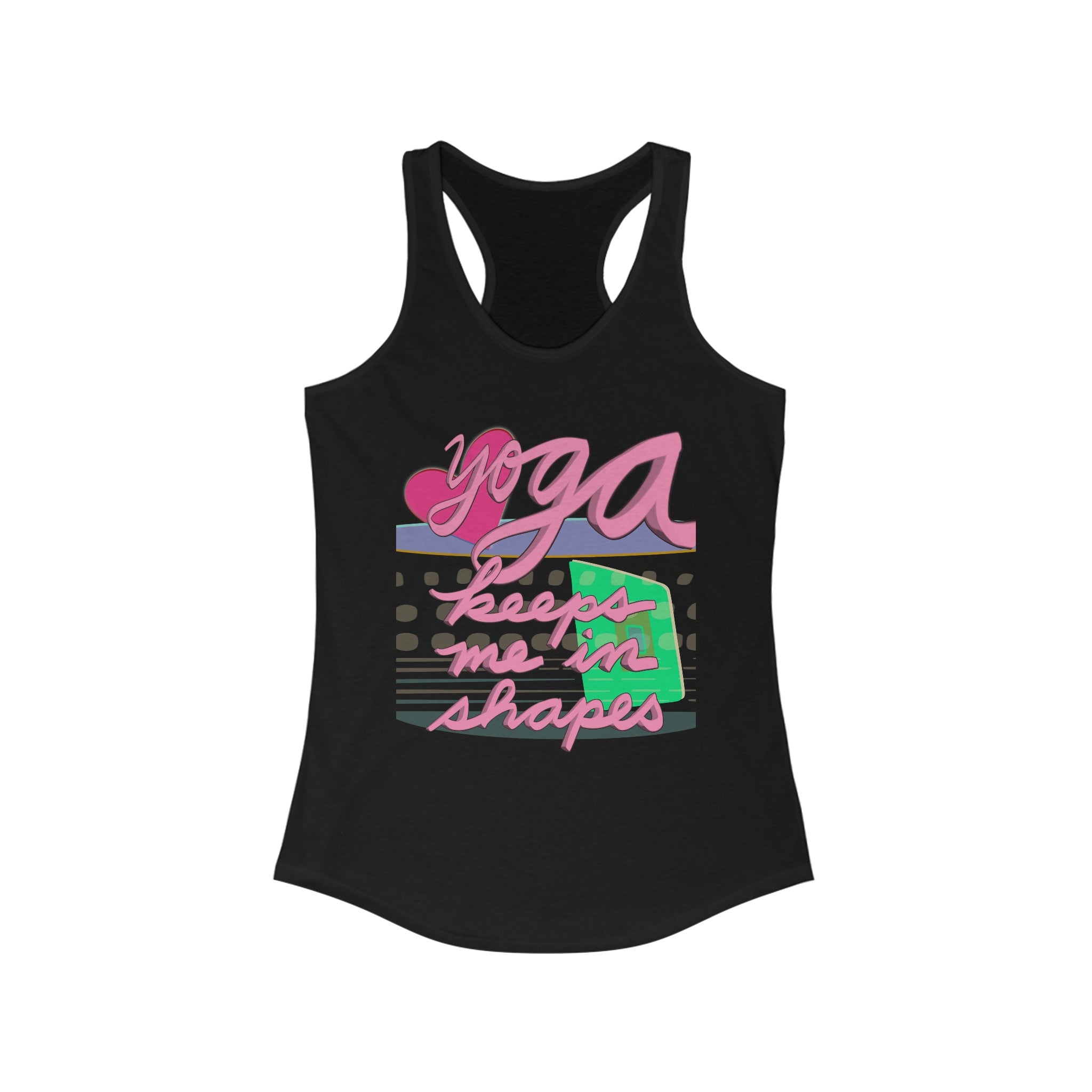Tank Top - YOGA KEEPS ME IN SHAPES - Women's Ideal Racerback Tank