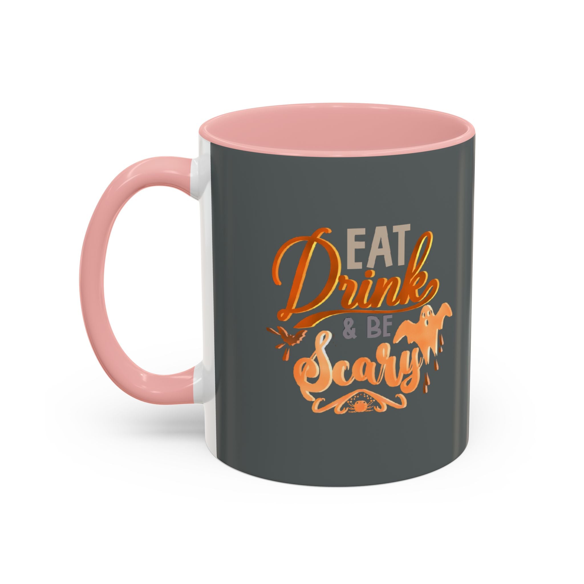 EAT DRINK AND BE SCARY Accent Coffee Mug (11 oz)