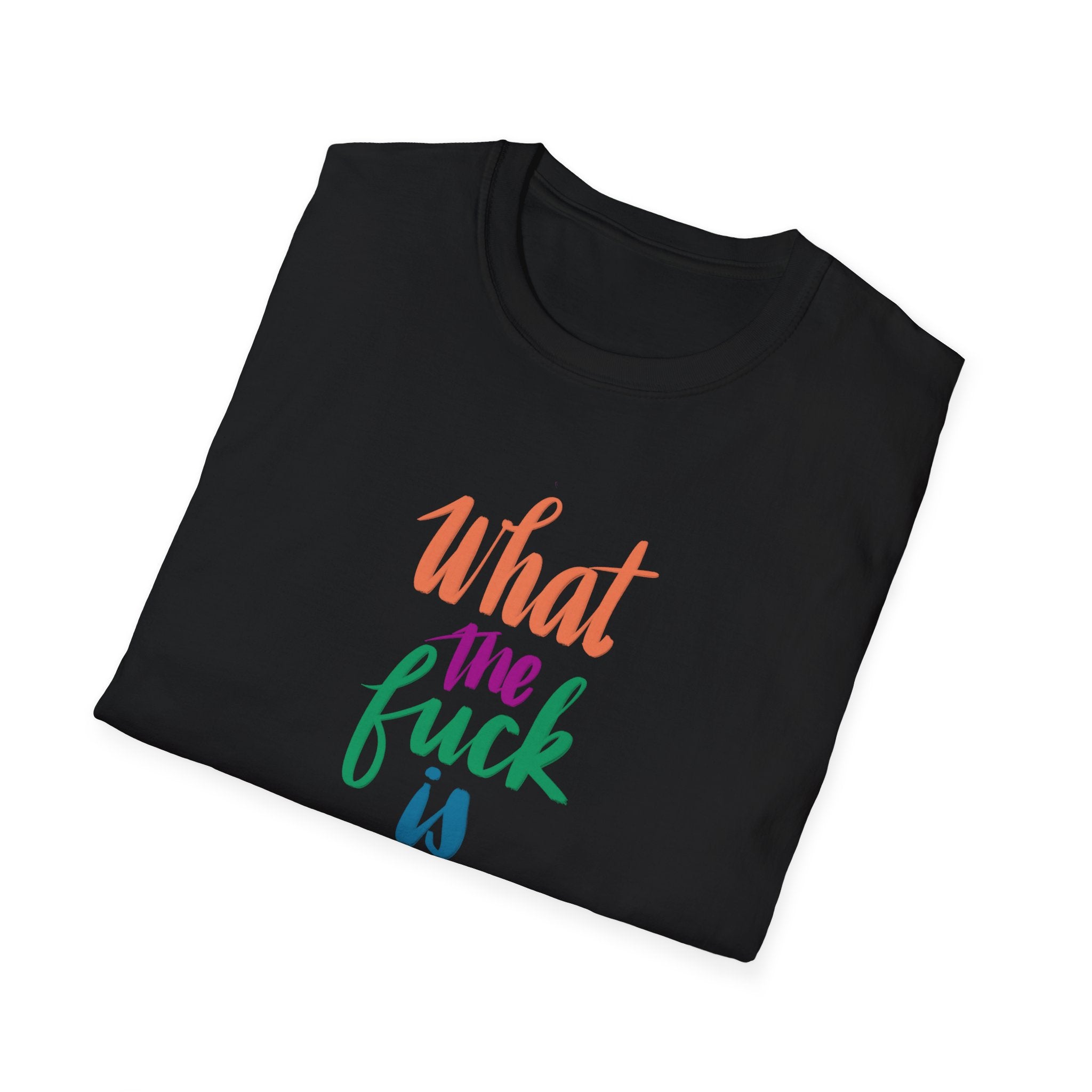 WTF IS THIS SHIRT? T-Shirt