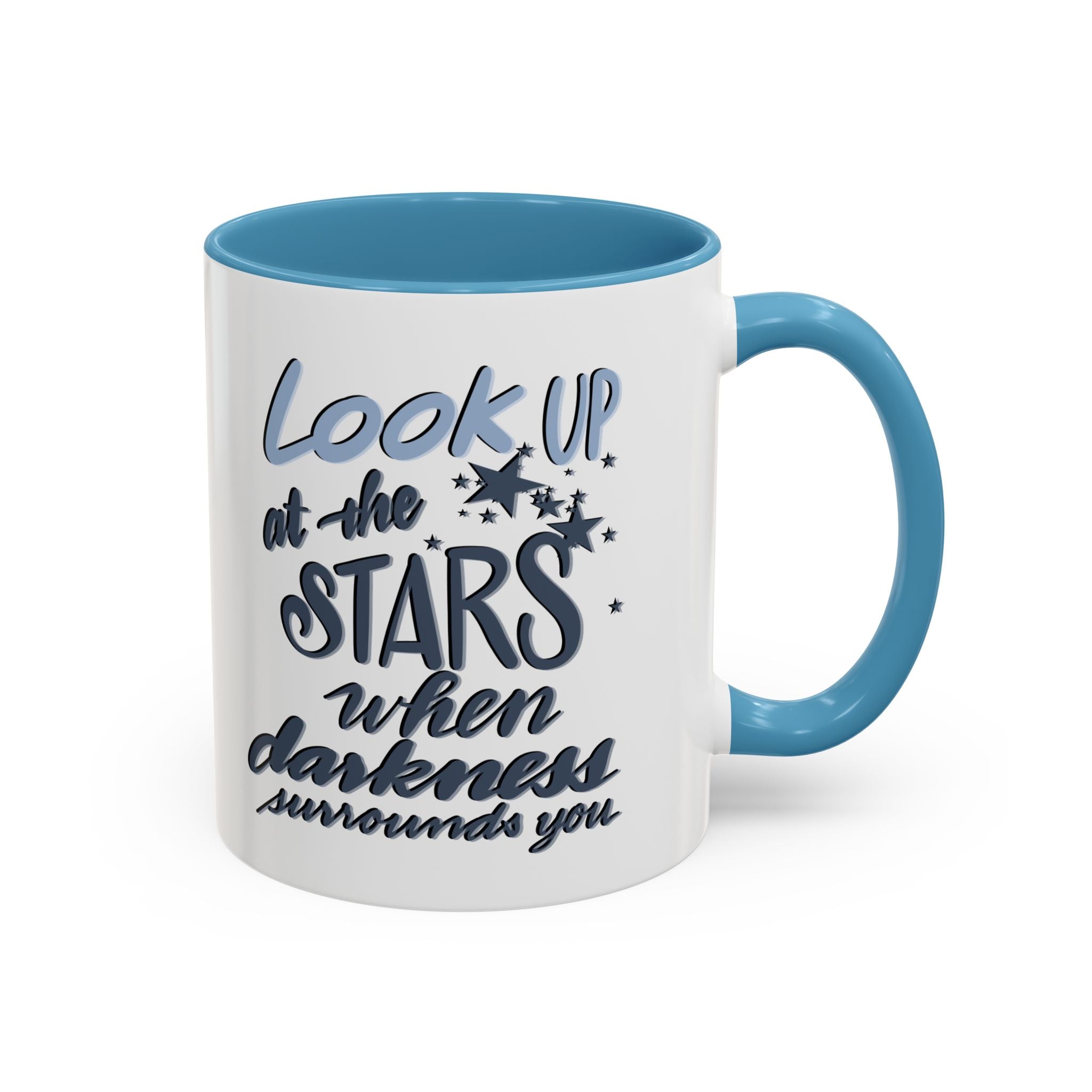 LOOK UP AT THE STARS- 11oz