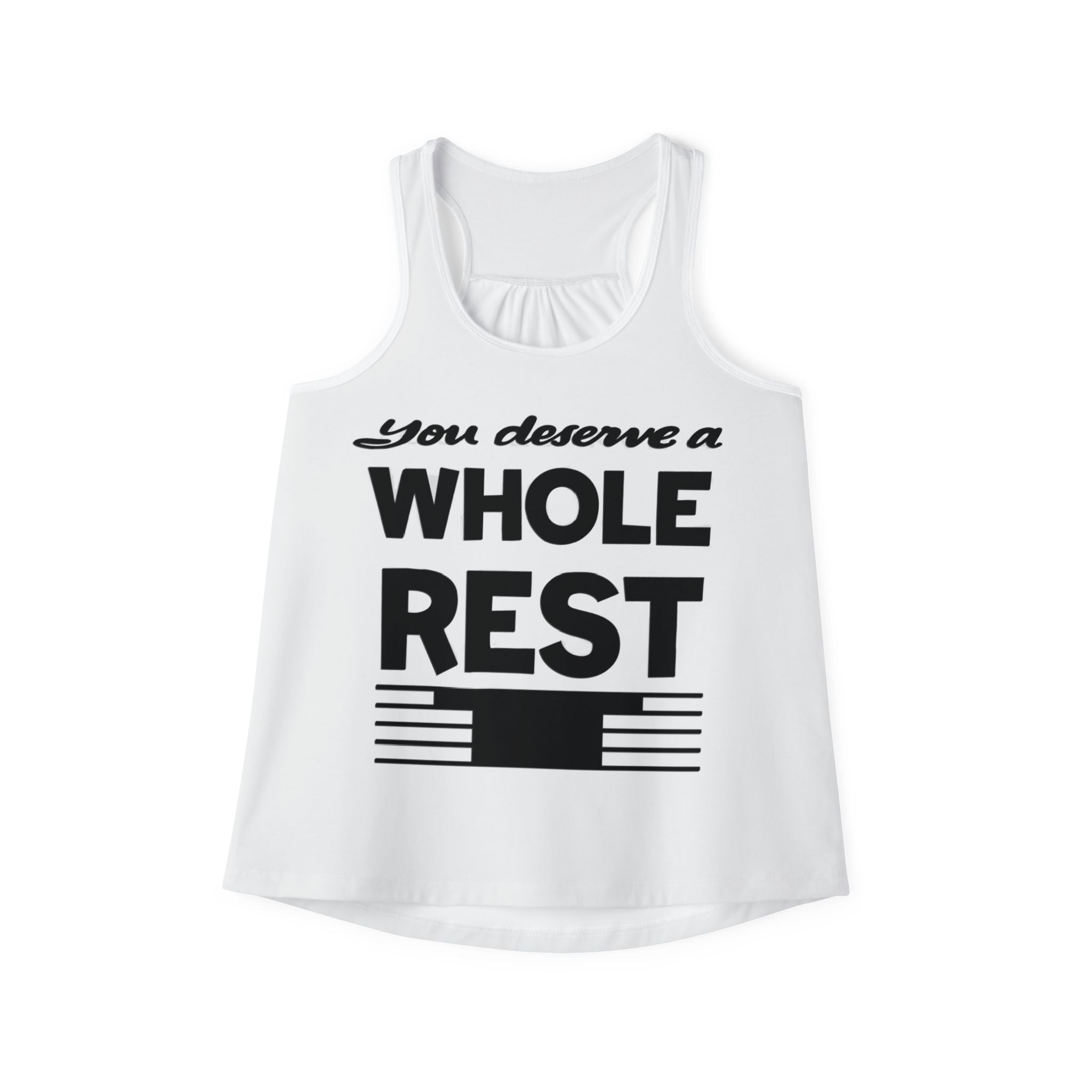Inspirational Musical Women's Tank Top - "You Deserve a Whole Rest" - Relaxation Motivation Apparel