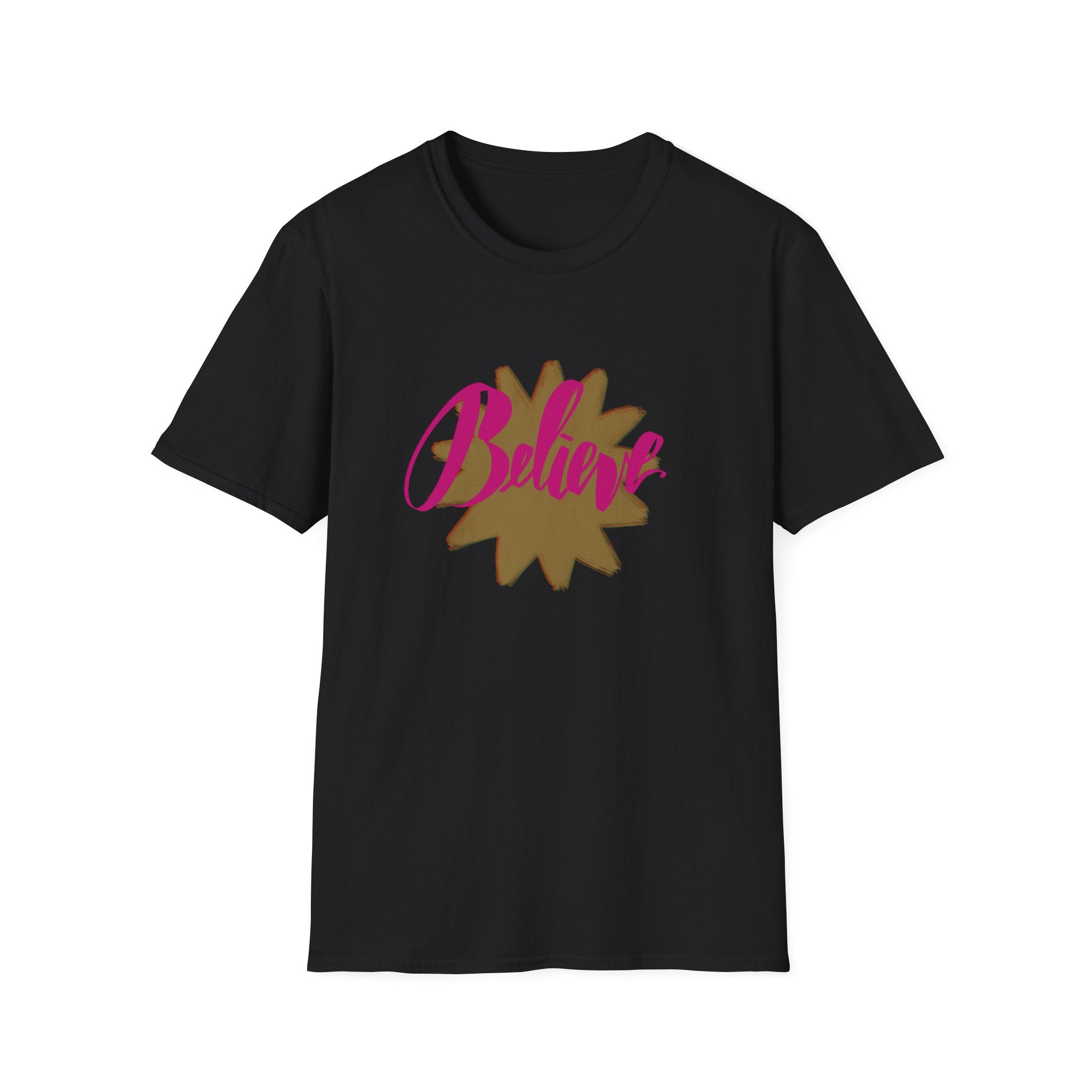 BELIEVE T-Shirt